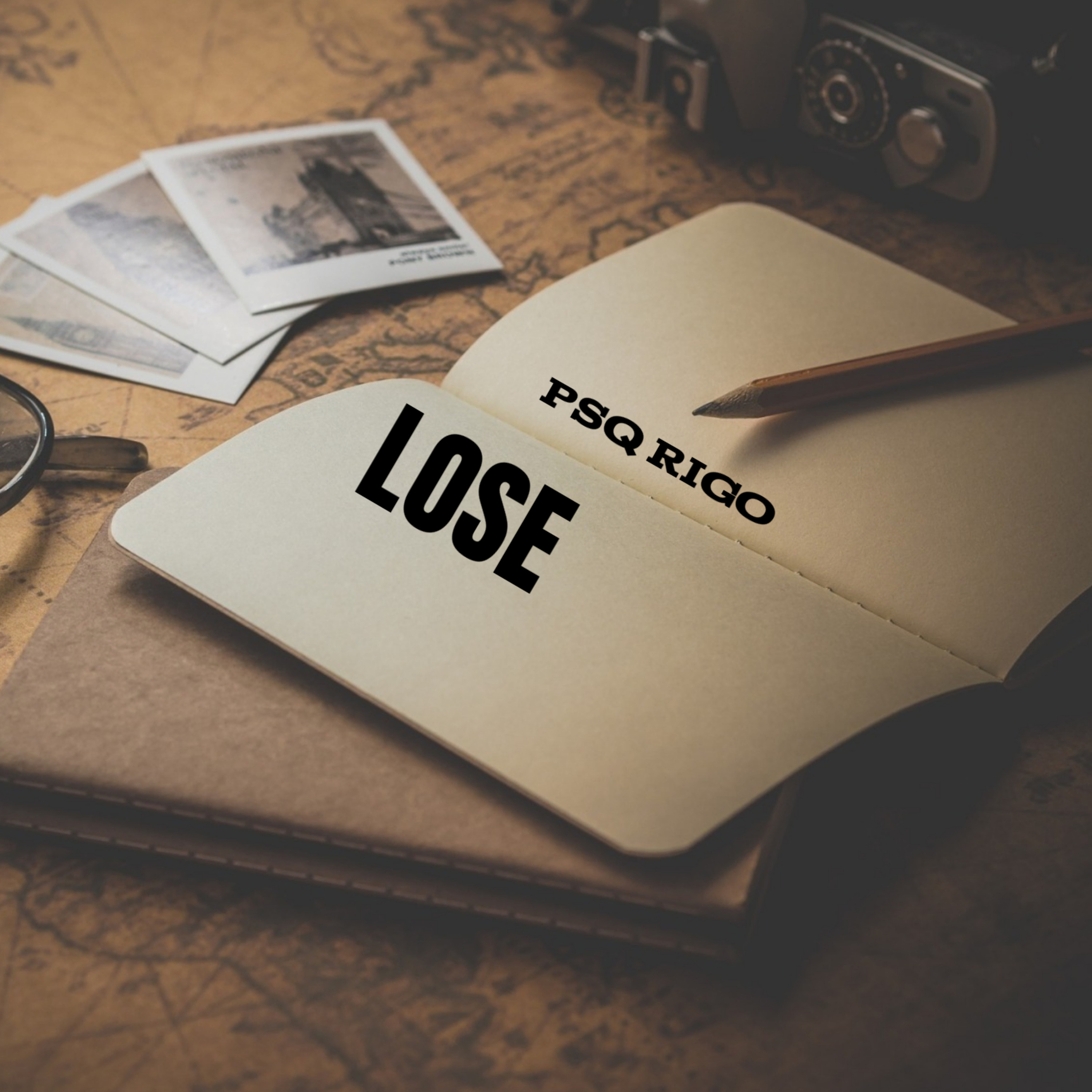 LOSE by PSQ Rigo cover art