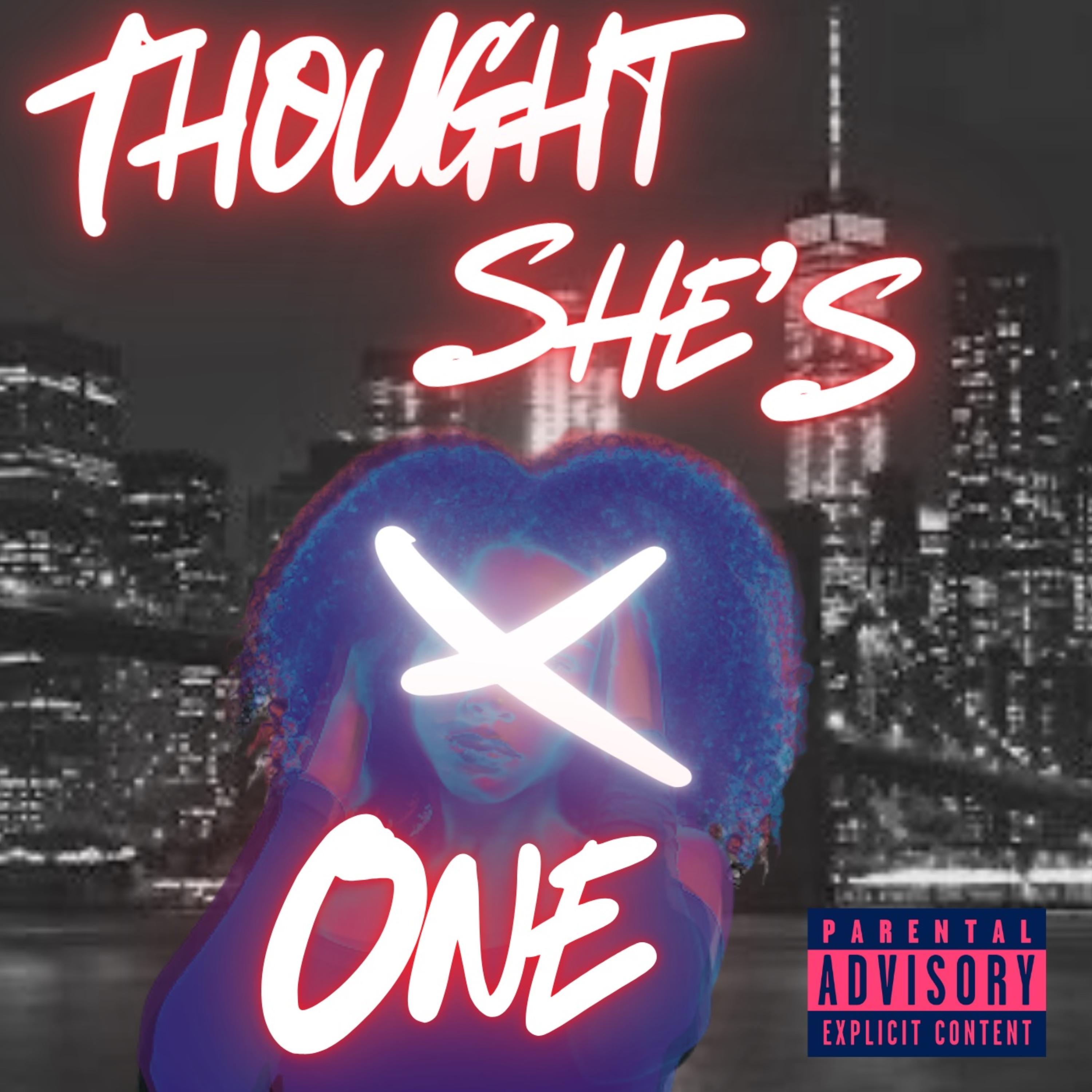 Thought She’s The One artwork