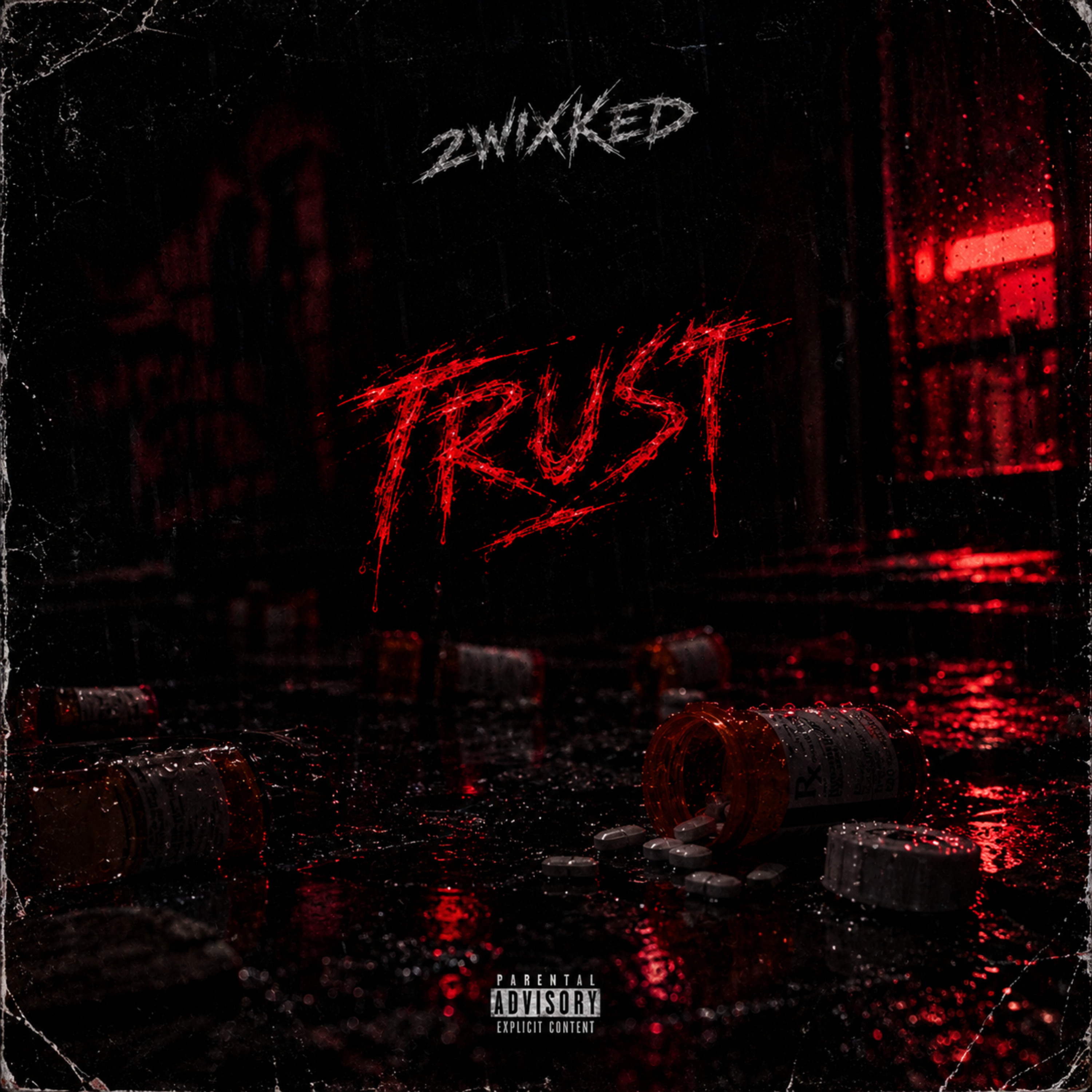 Trust by 2WIXKED cover art