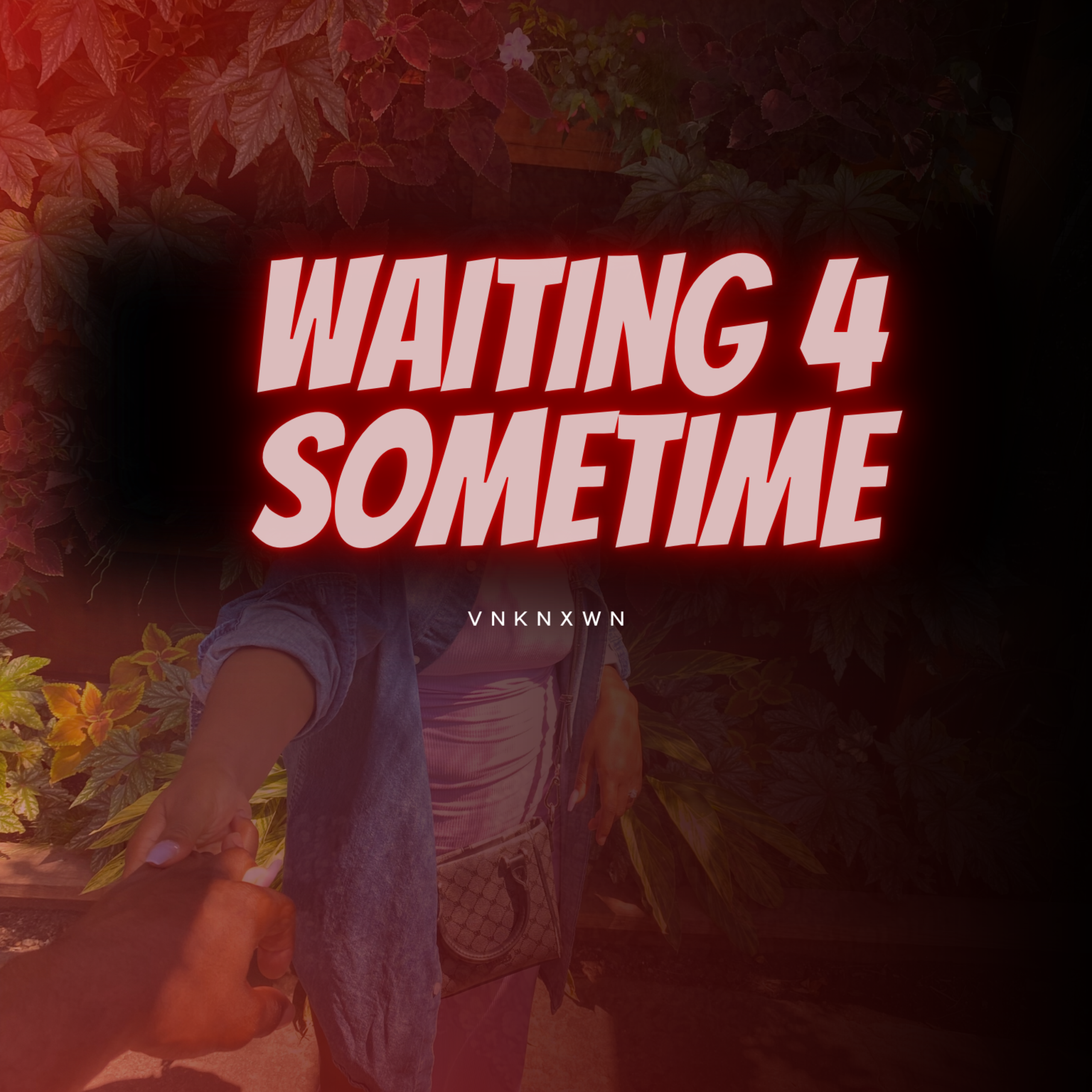 Waiting 4 Some Time artwork