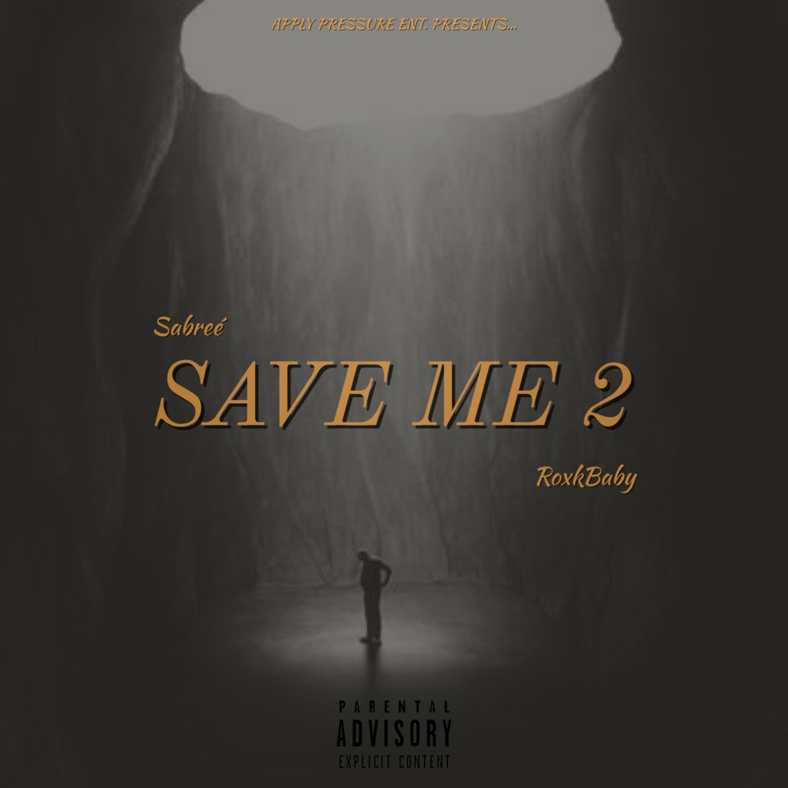 Save Me 2 by Sabree cover art