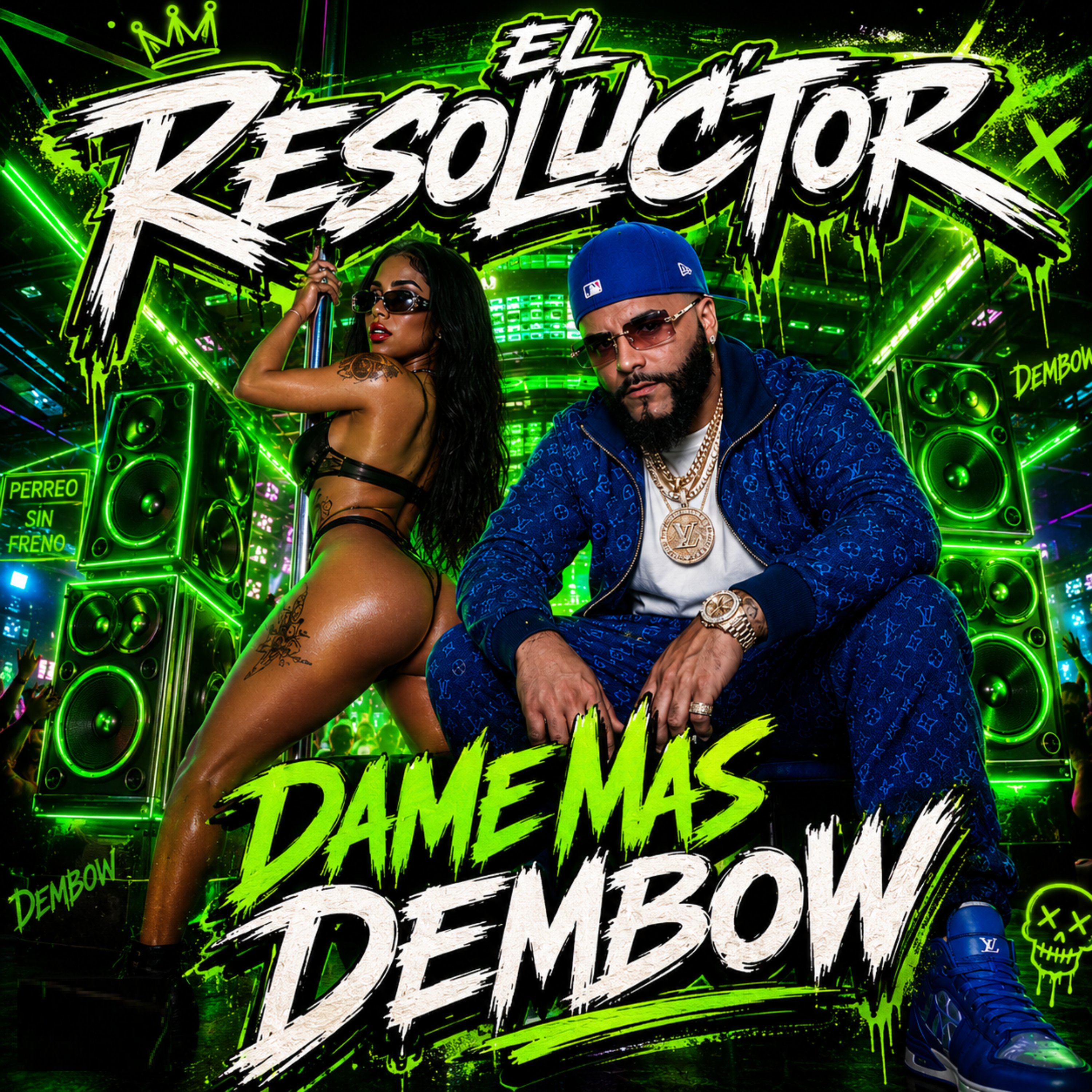 DAME MAS DEMBOW by EL RESOLUCTOR cover art