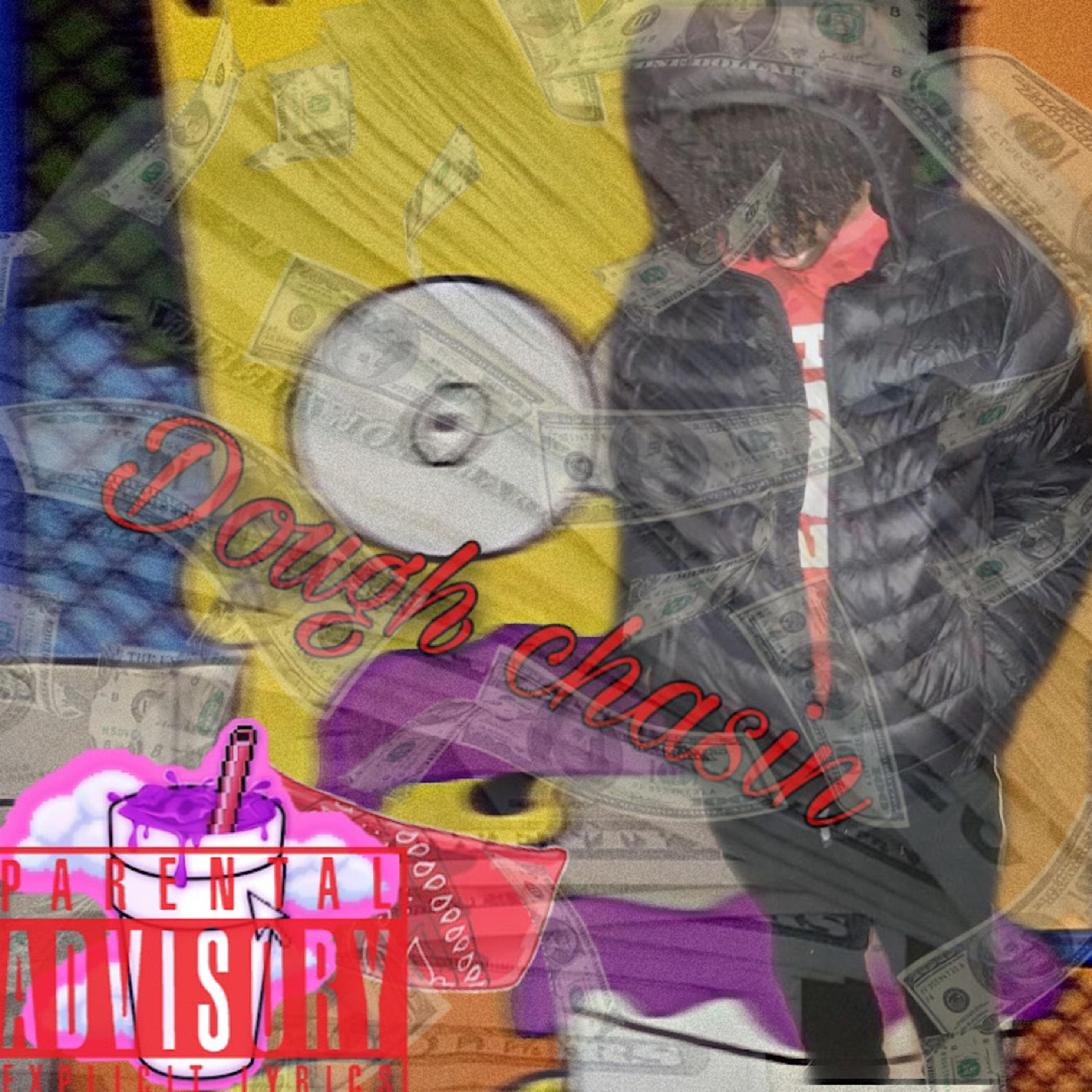 Dough Chasin artwork