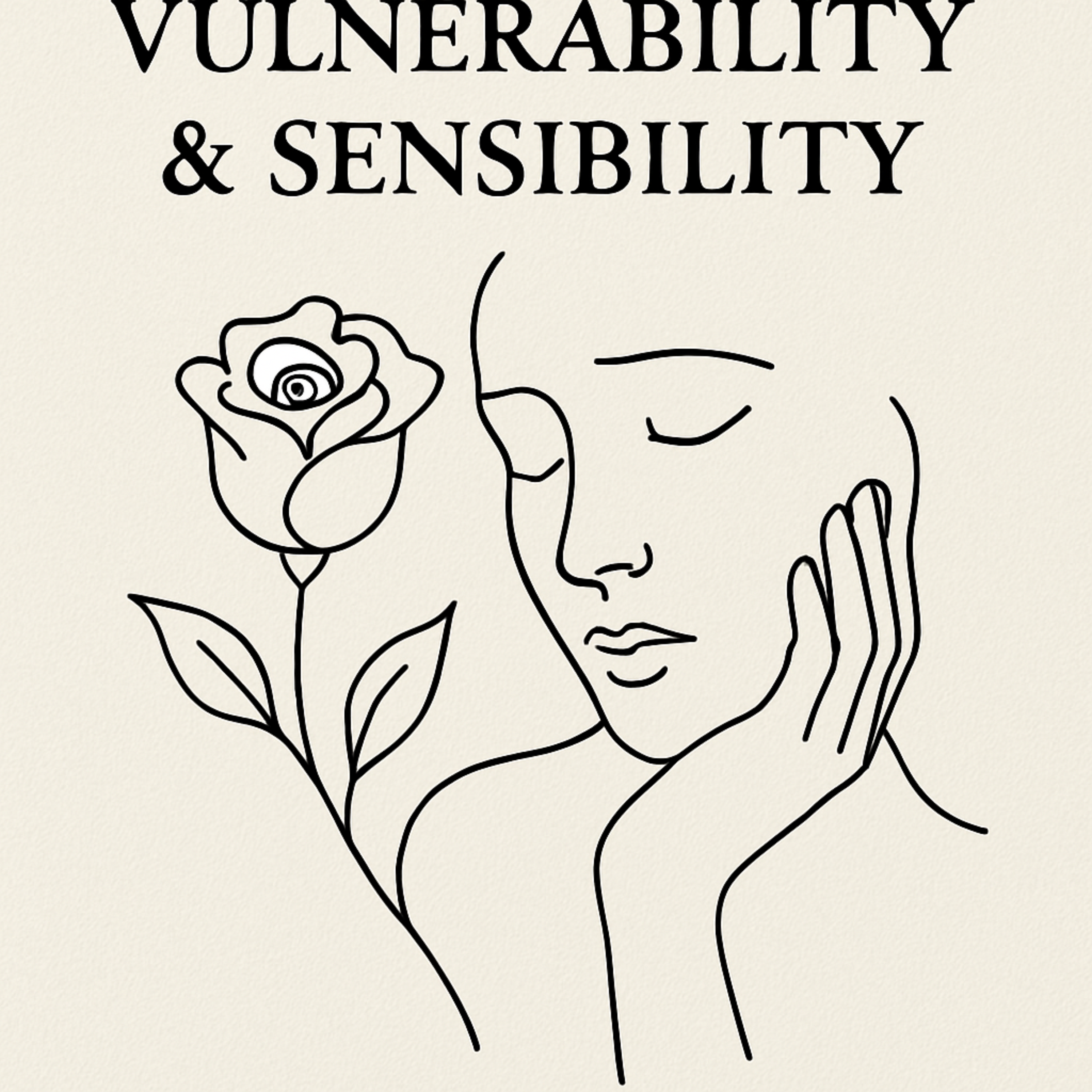 Vulnerability & Sensibility artwork