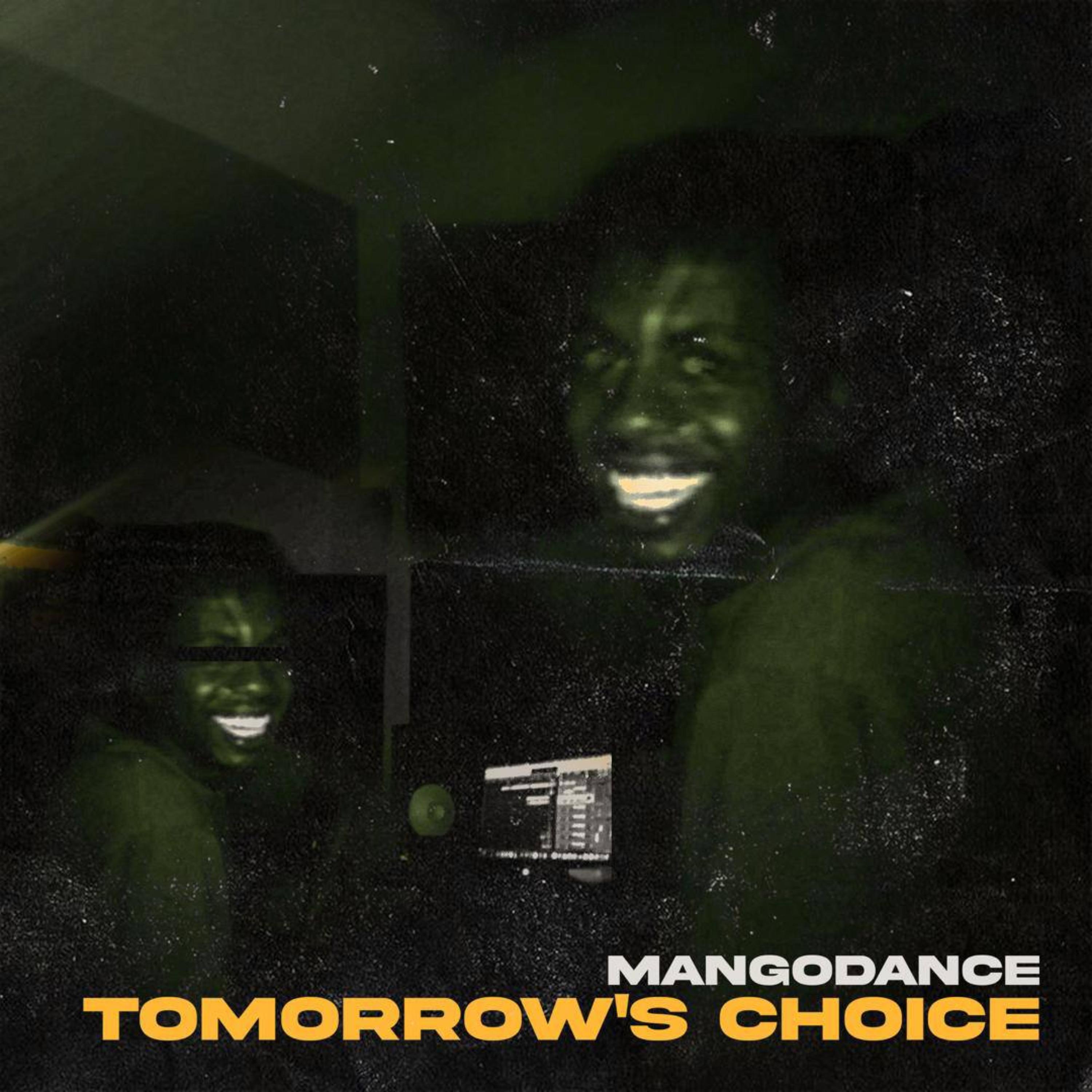 TOMORROW'S CHOICE artwork