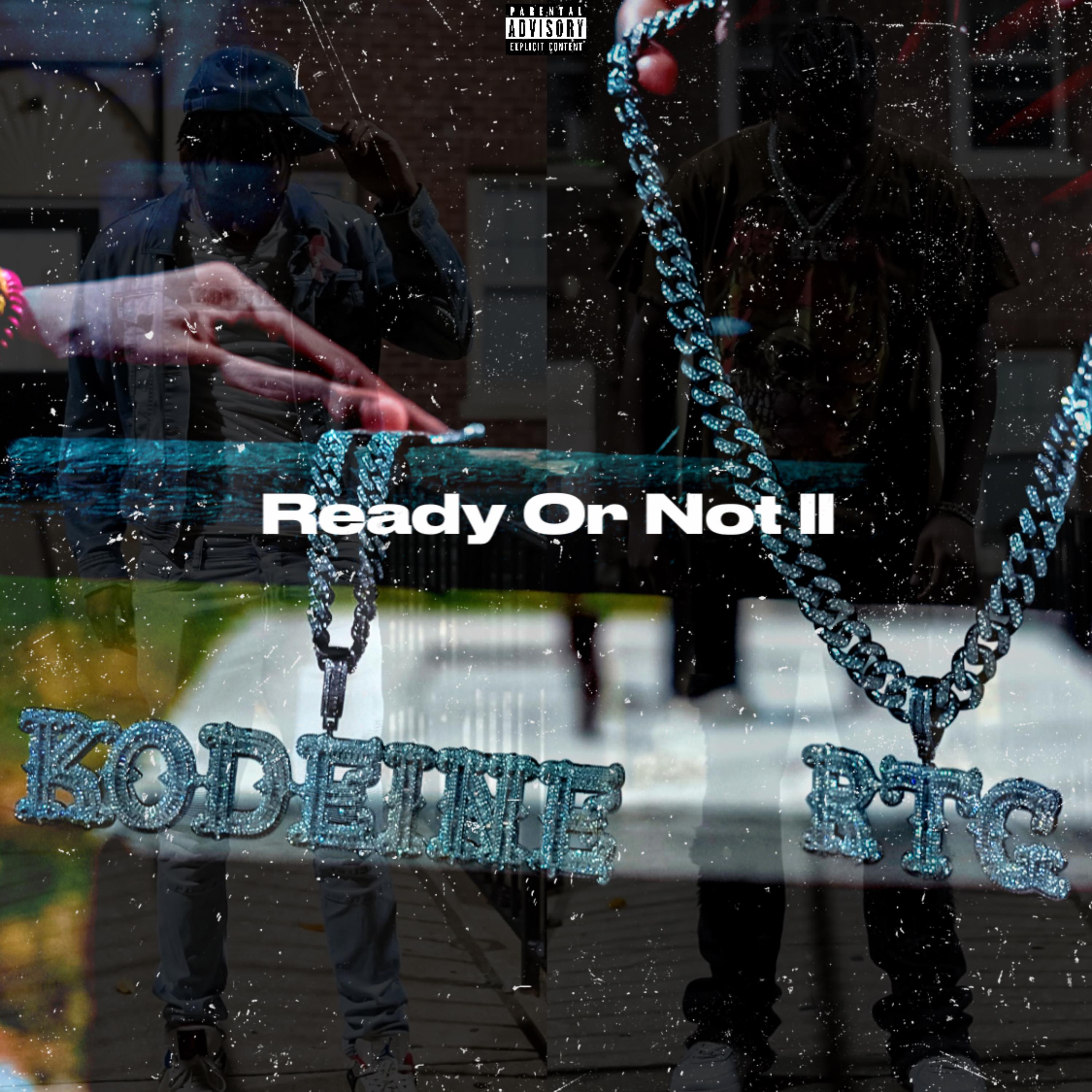 Ready Or Not II artwork