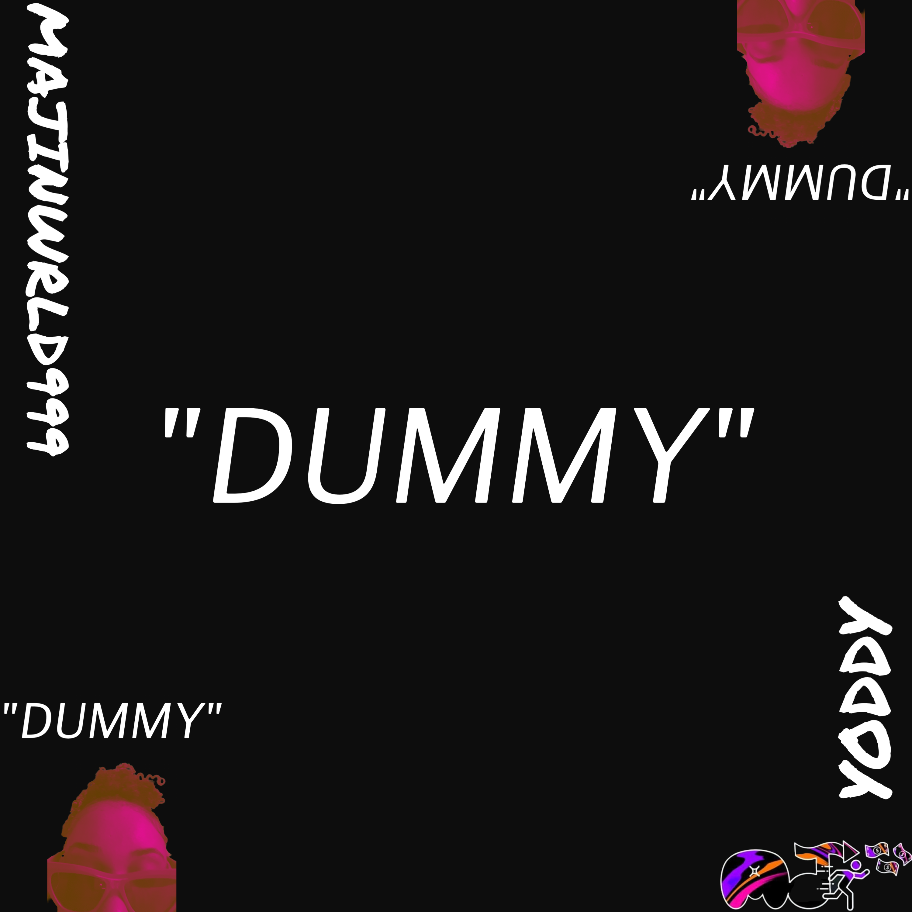 DUMMY by AjPaPercHaze cover art