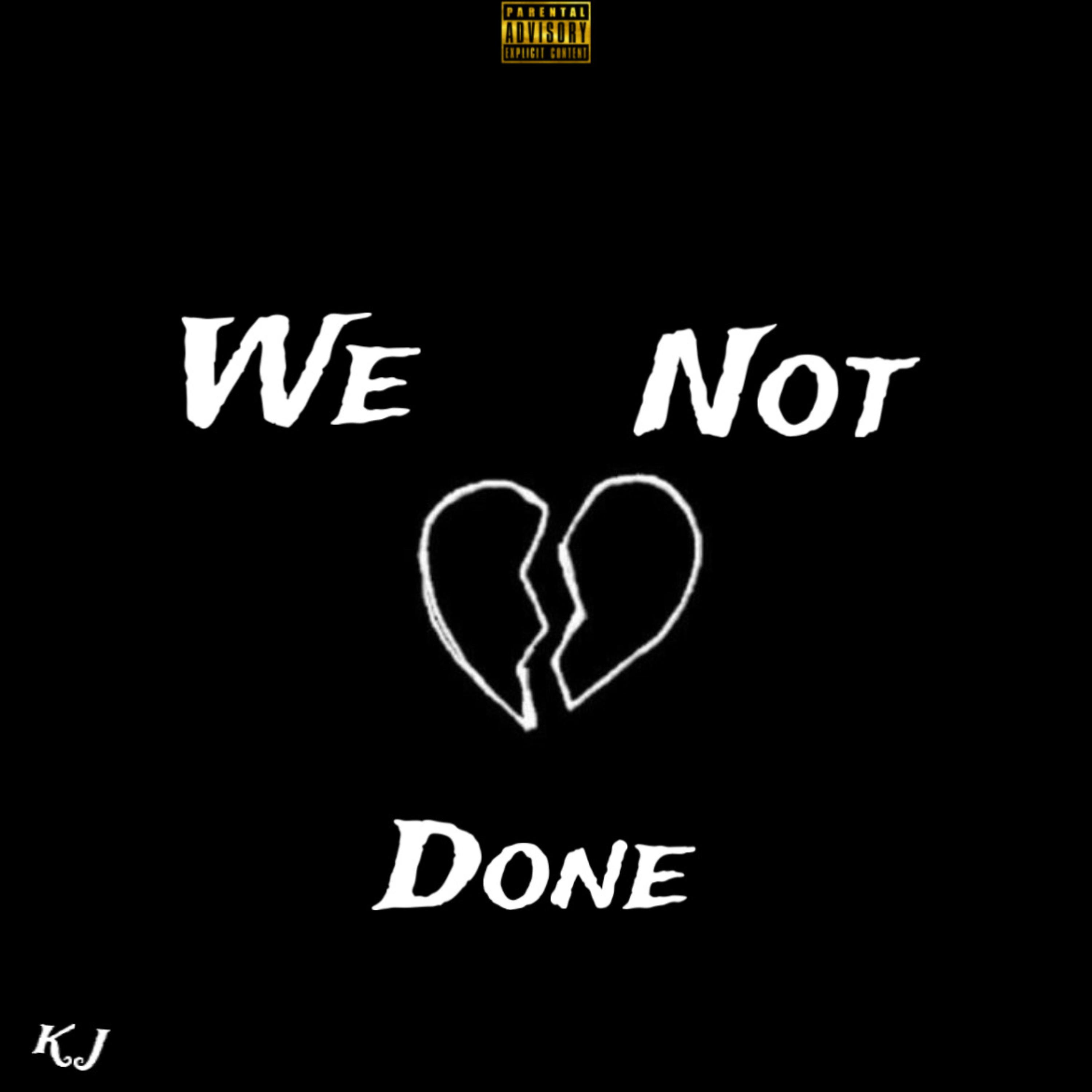 We Not Done artwork