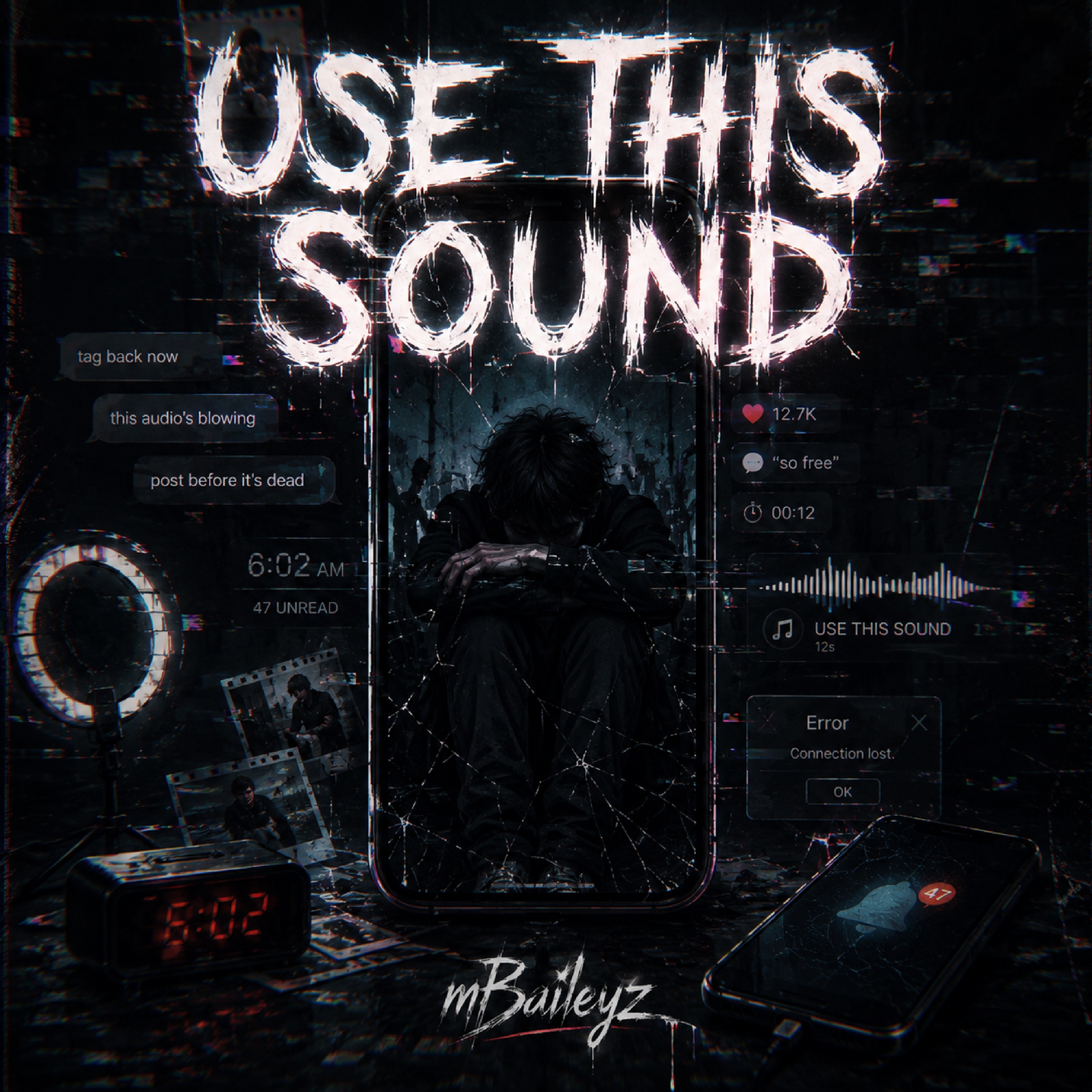 USE THIS SOUND by mBaileyz cover art
