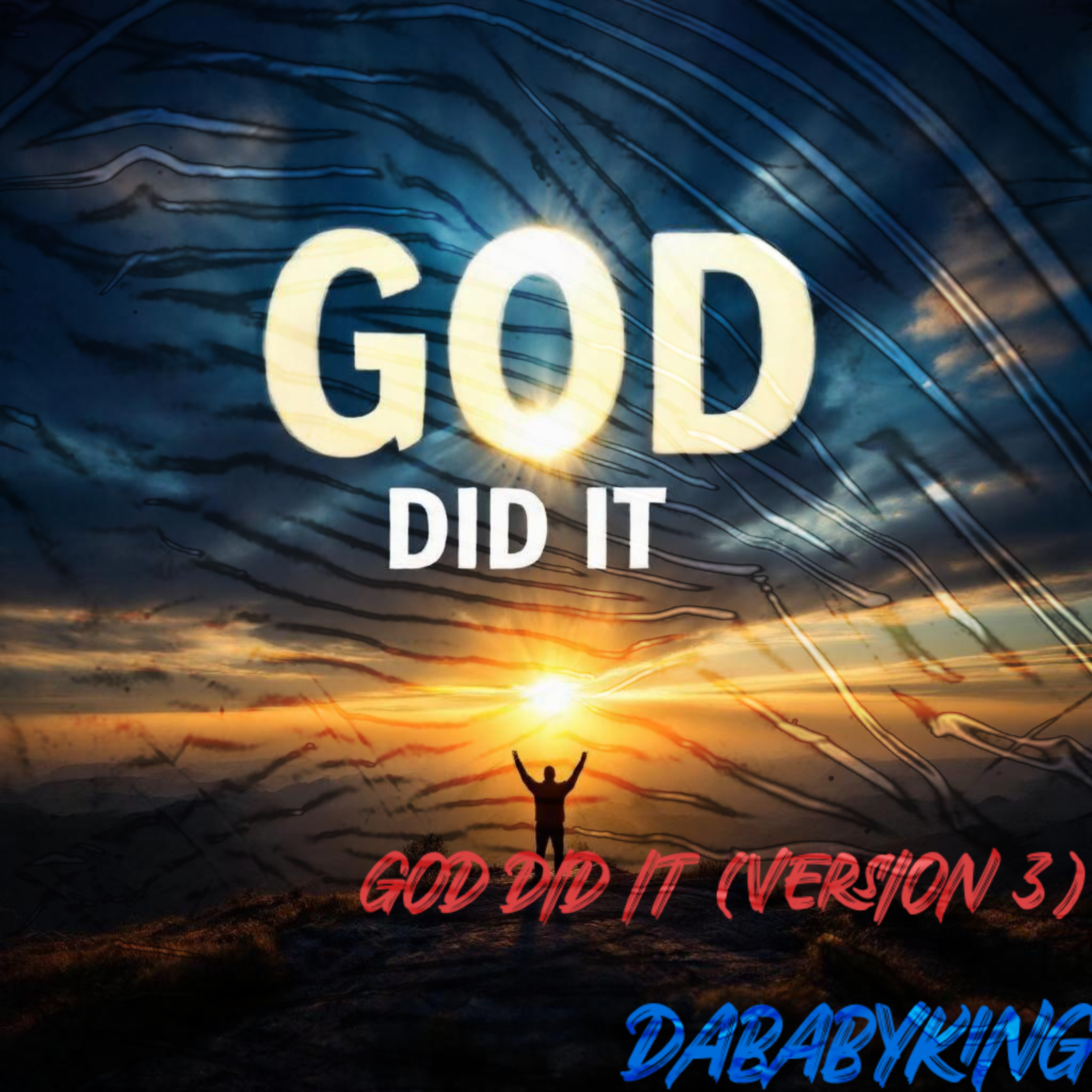 GOD DID IT (version 3) artwork