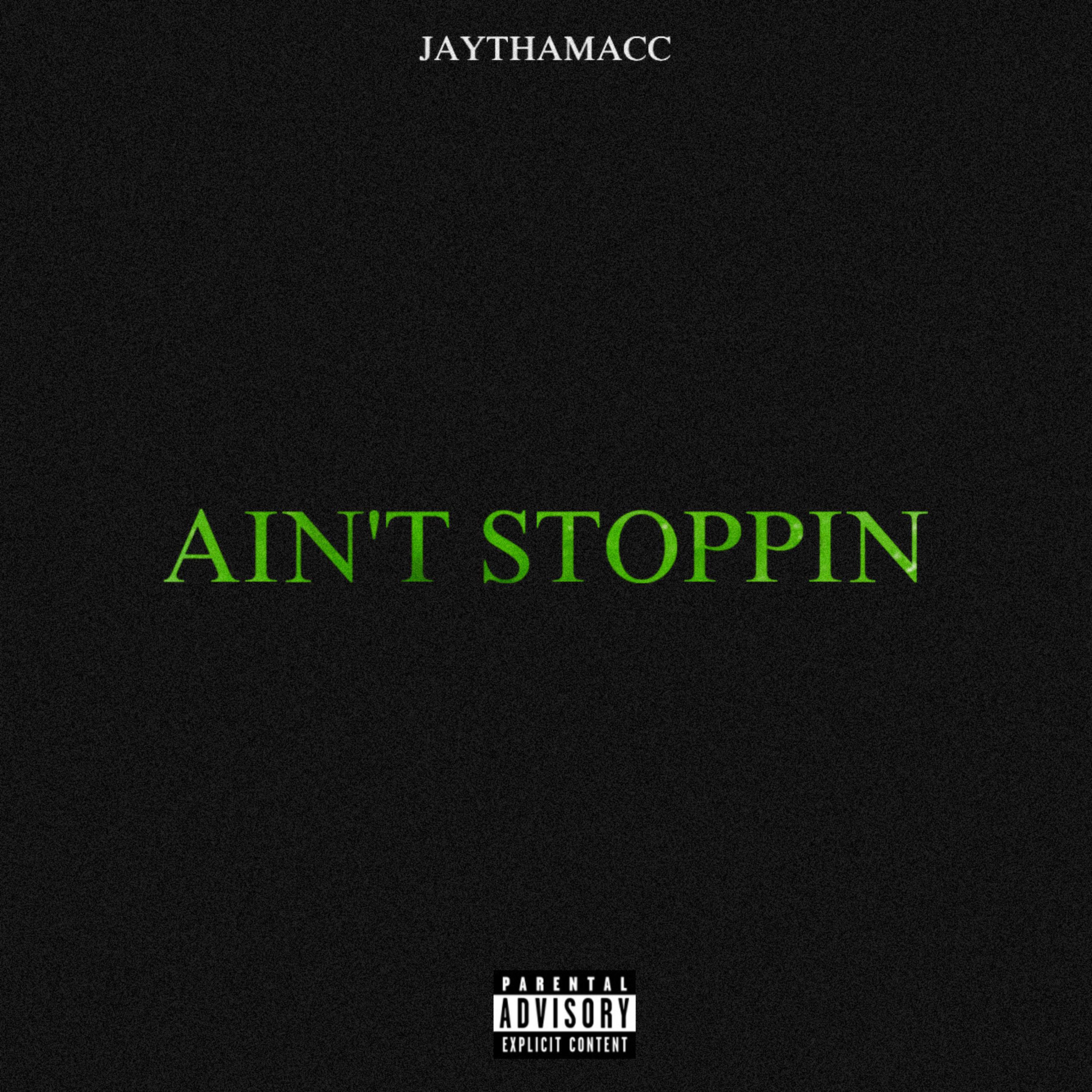AIN’T STOPPIN (Slowed + Sped Up) artwork