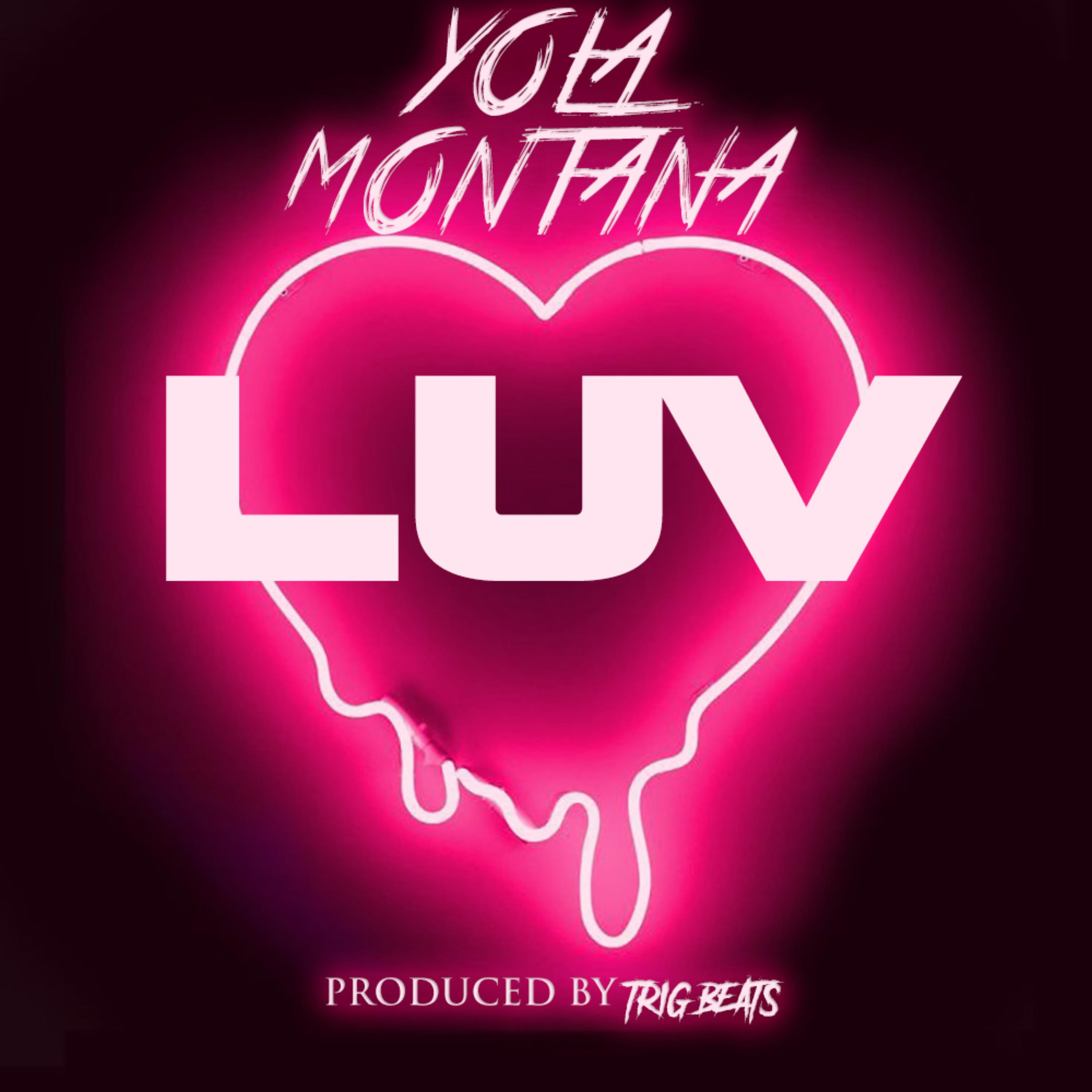 LUV by Yola Montana cover art