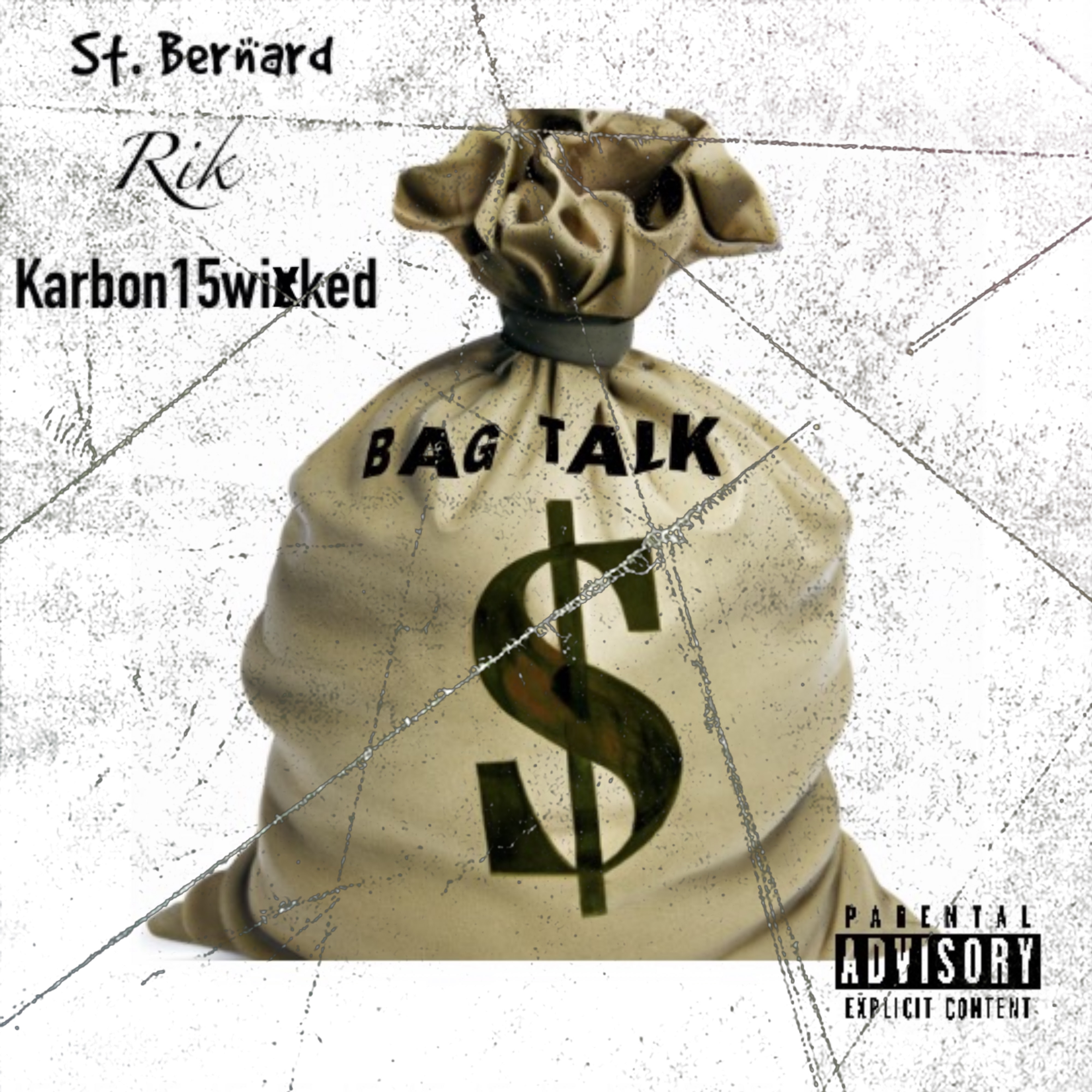 Bag Talk by St. Bernard cover art