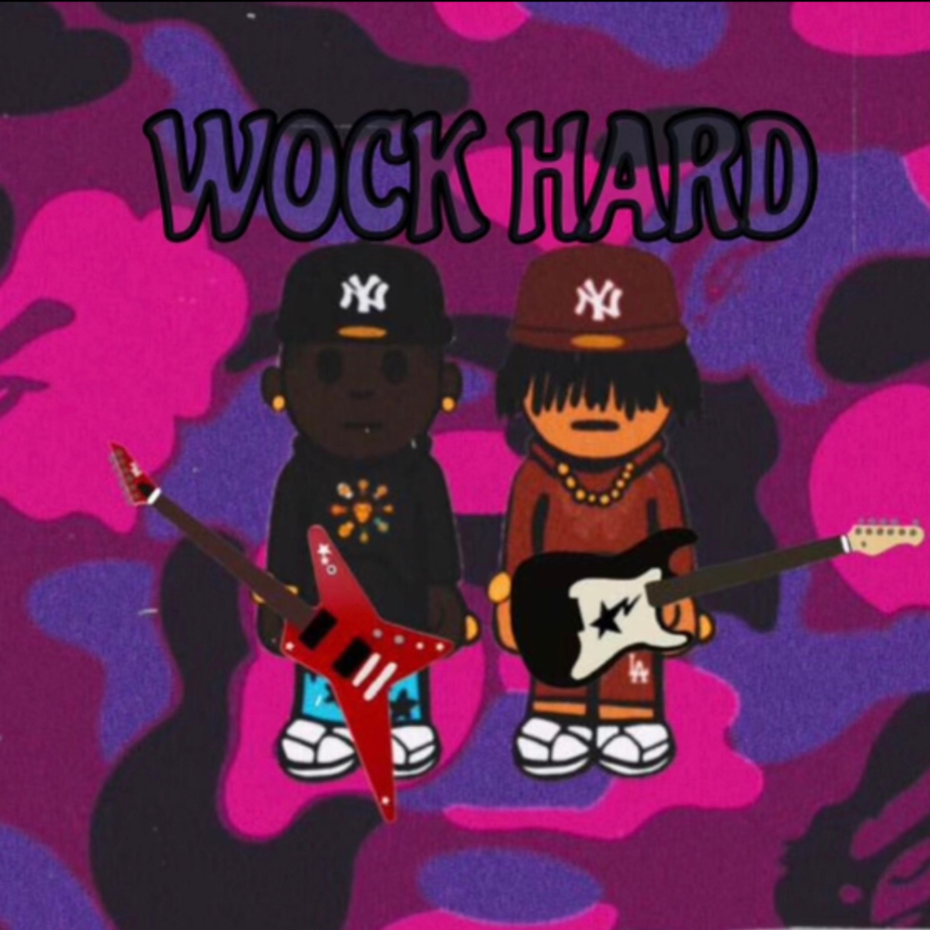 Wock Hard artwork