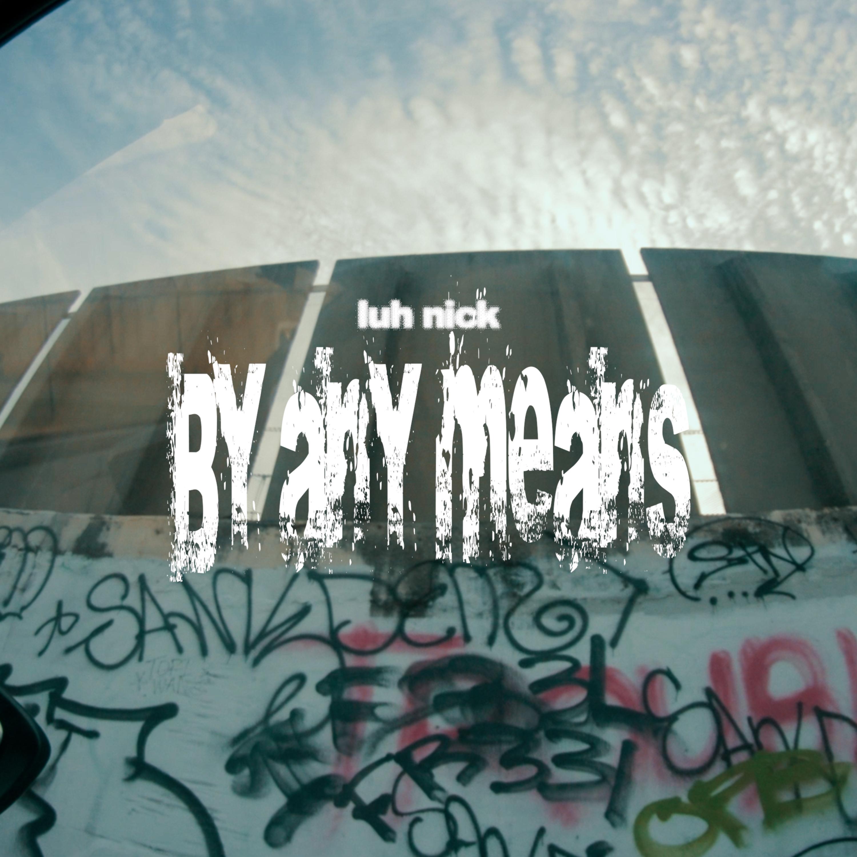 By Any Means artwork