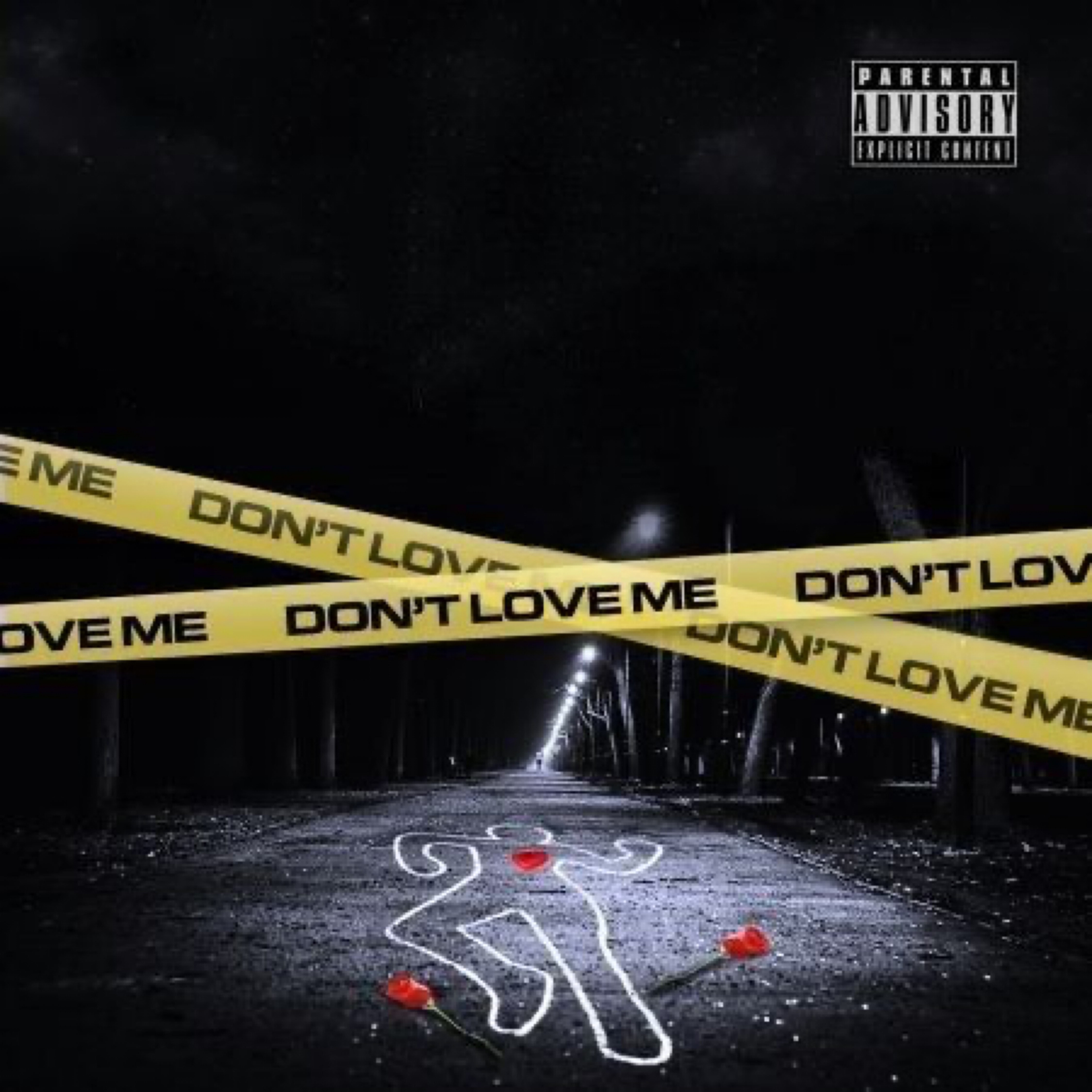 DONT LOVE ME artwork