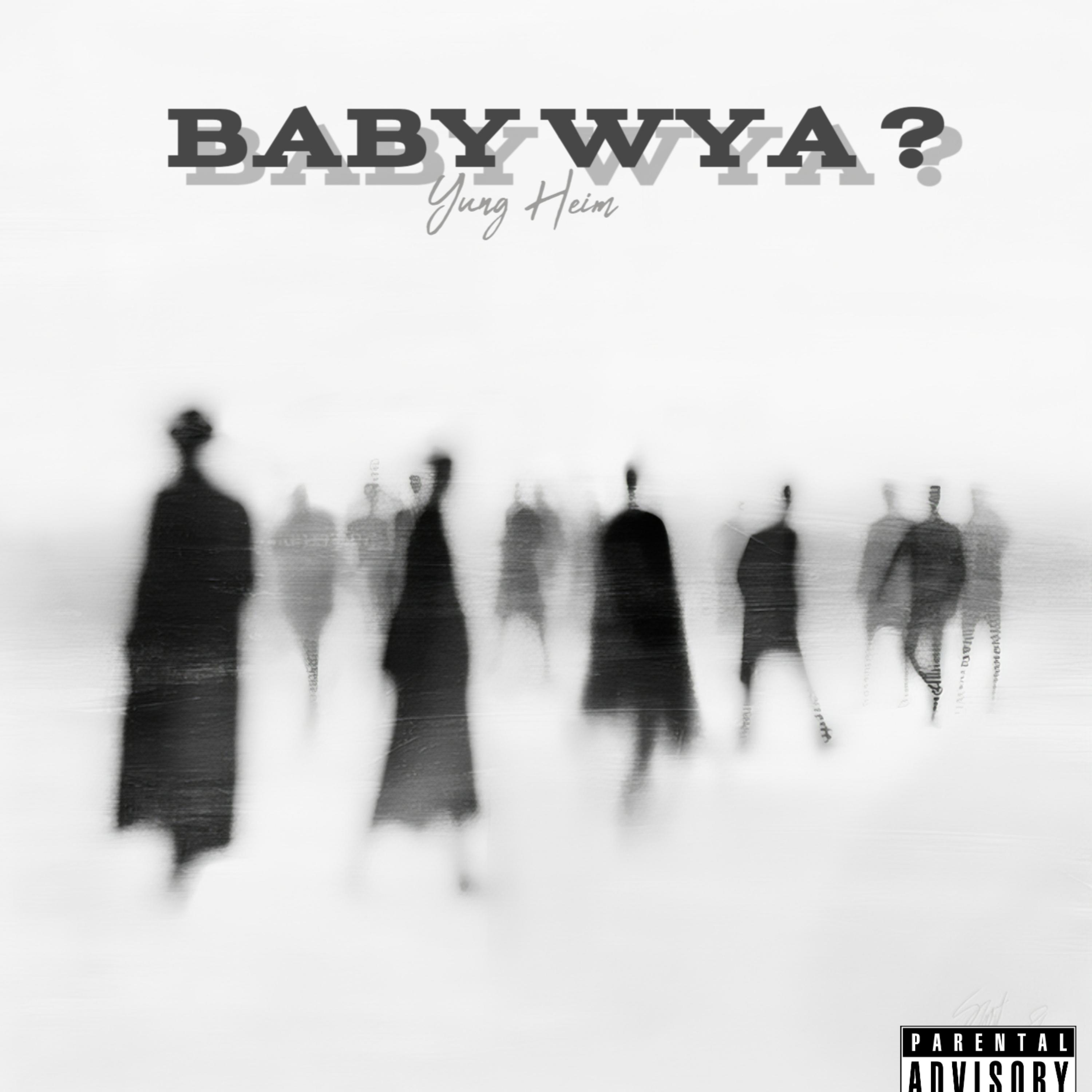 Baby Wya by Yung Heim cover art