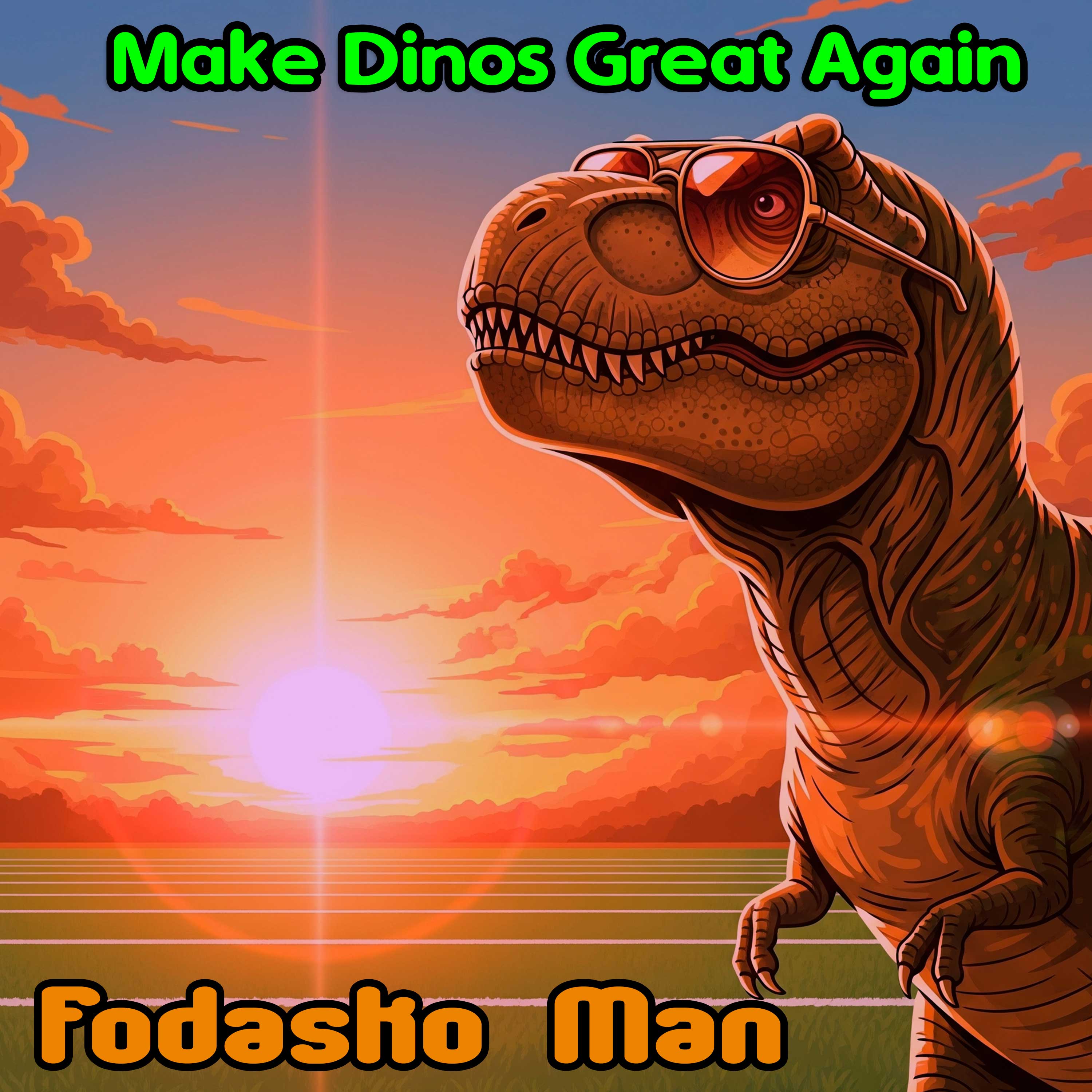 Make Dinos Great Again artwork