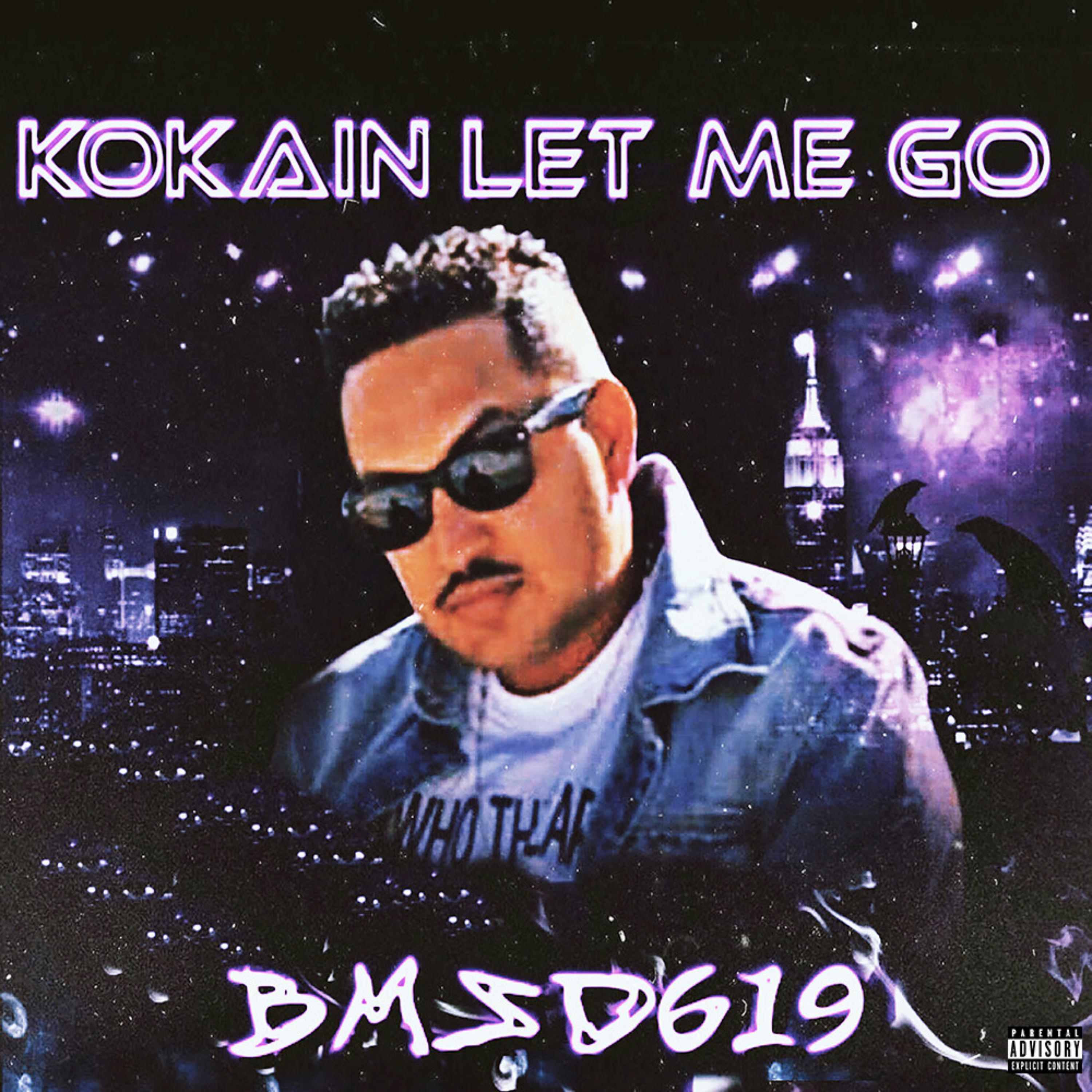 kokain Let Me Go artwork
