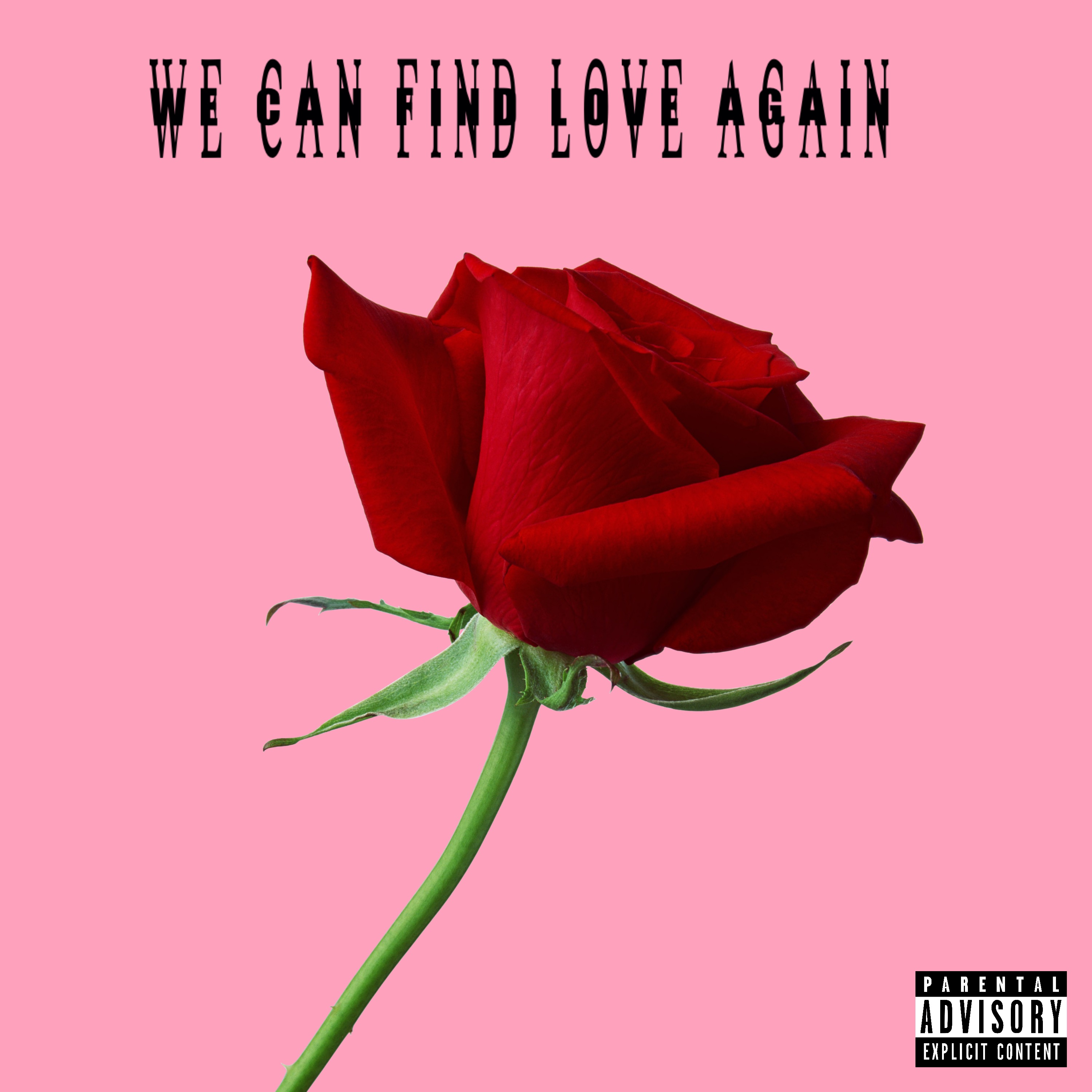 We Can Find Love Again artwork