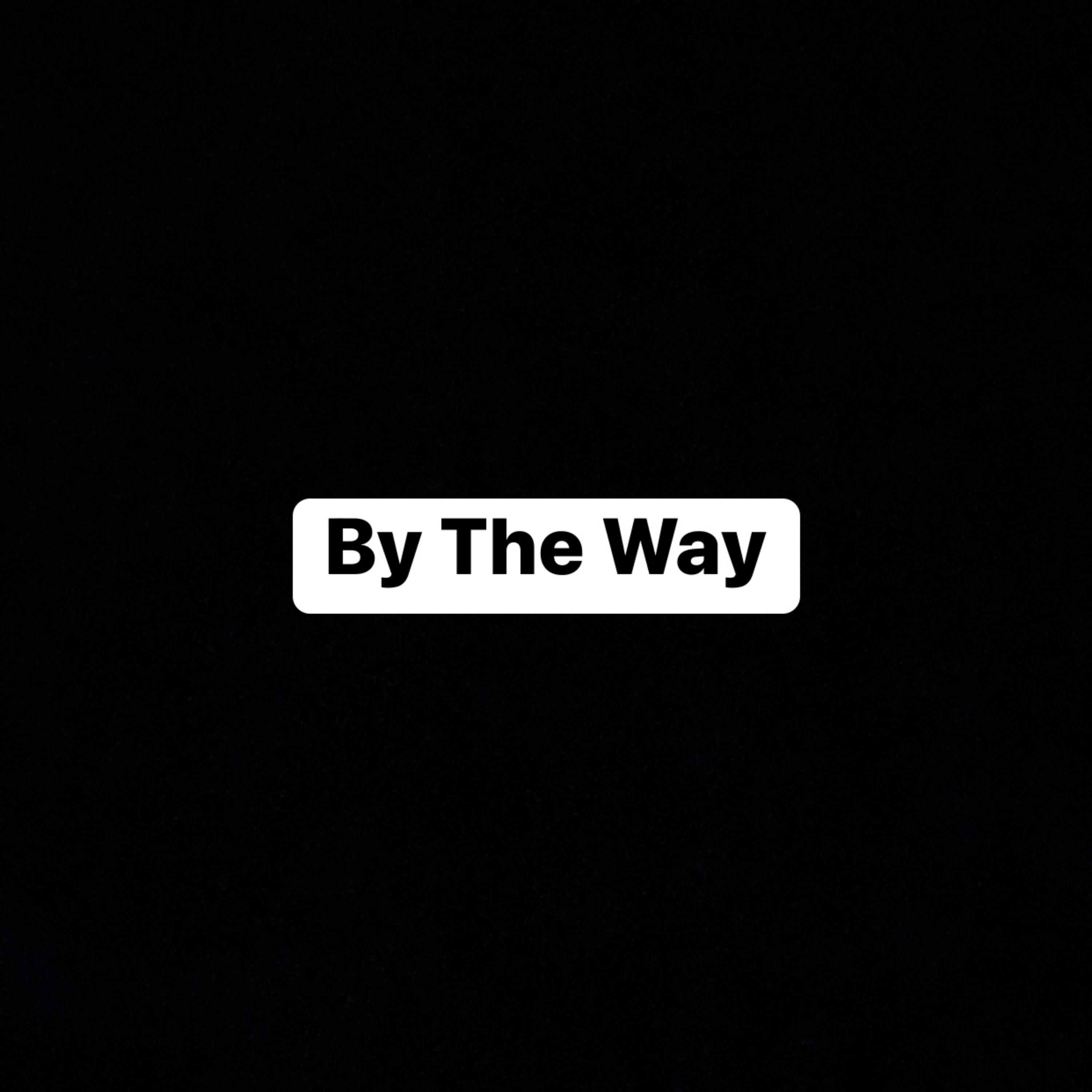 By The Way artwork