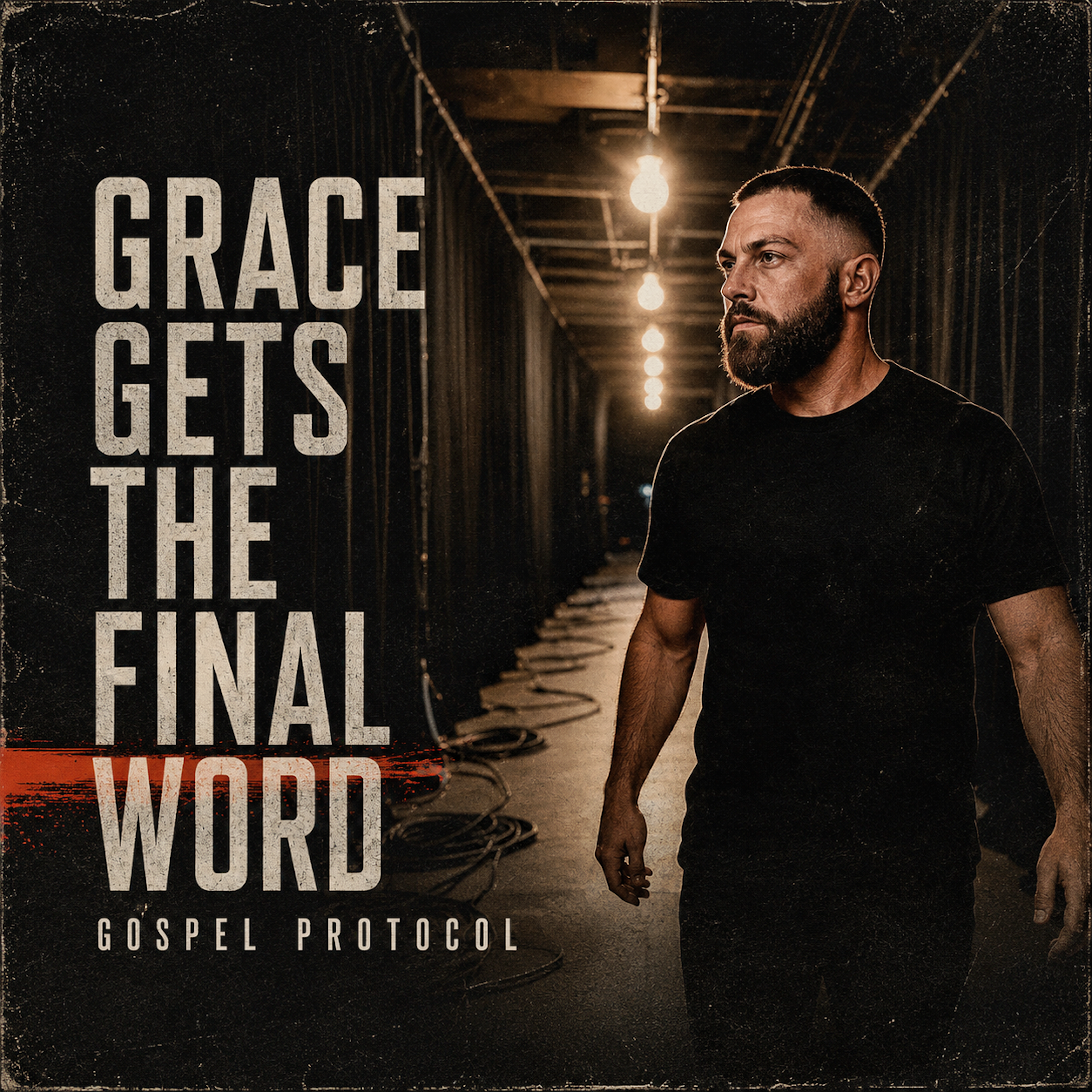 Grace Gets the Final Word by Gospel Protocol cover art
