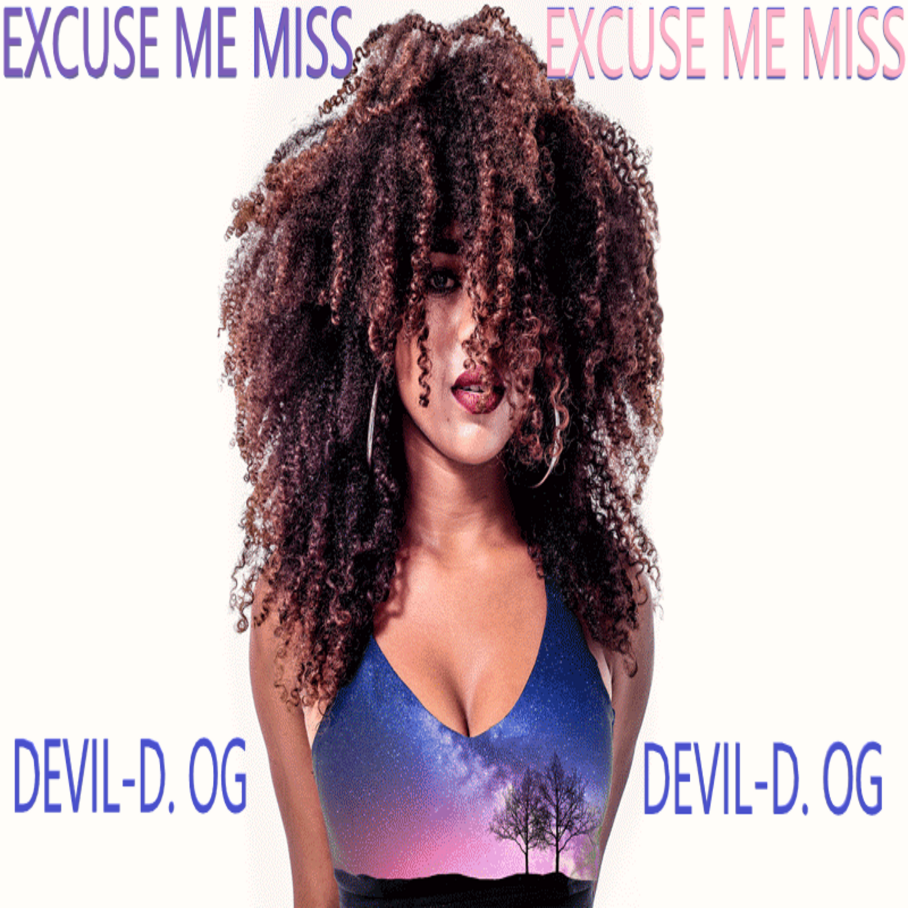 EXCUSE ME MISS artwork