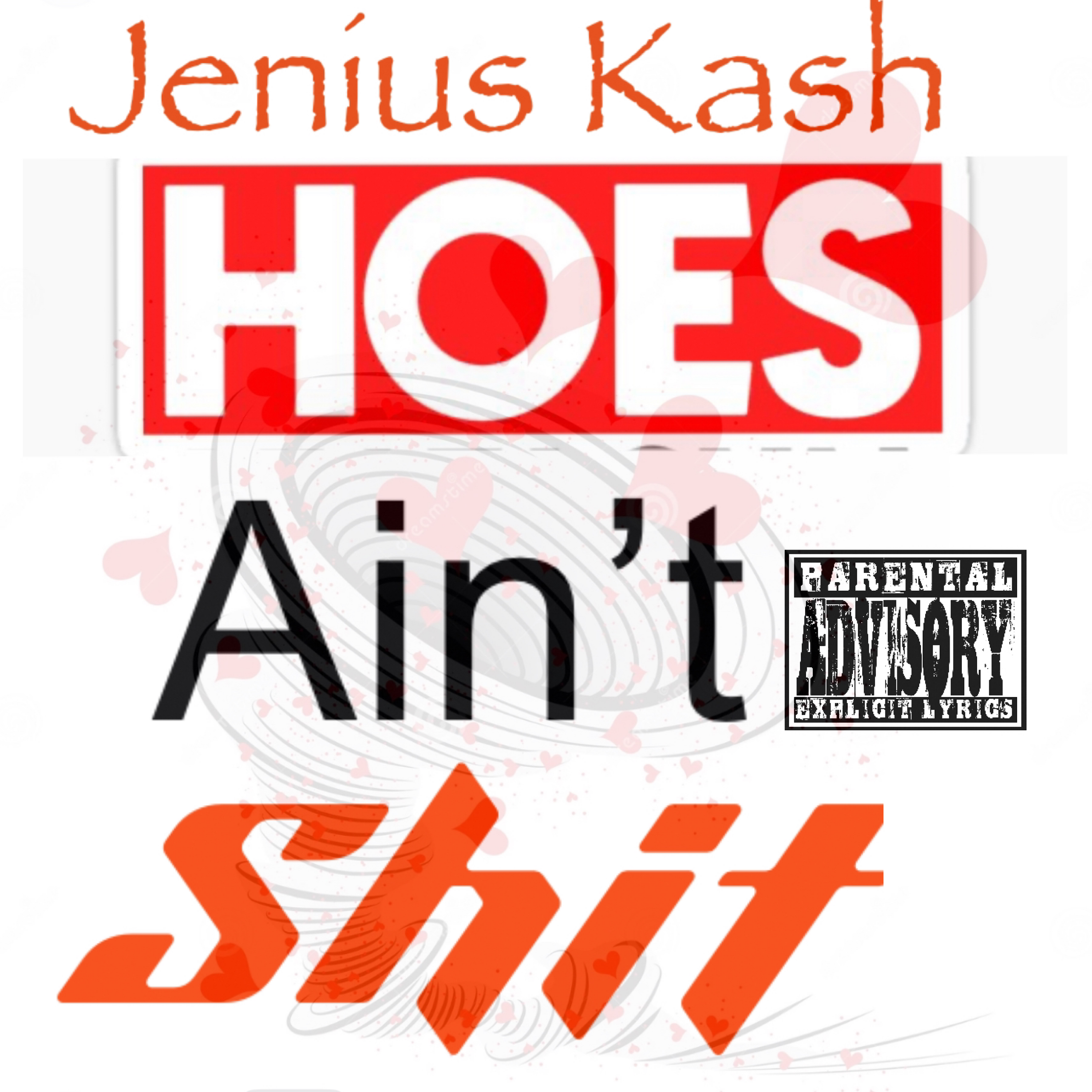 Hoes Ain’t Shit artwork