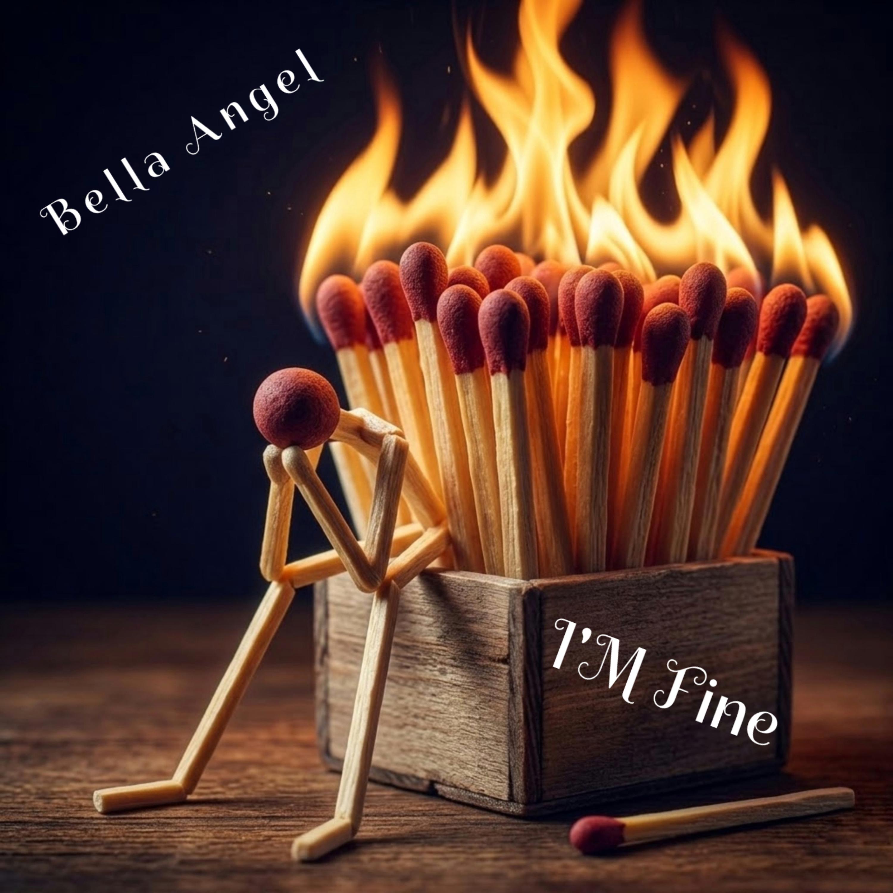 I'm Fine by Bella Angel cover art