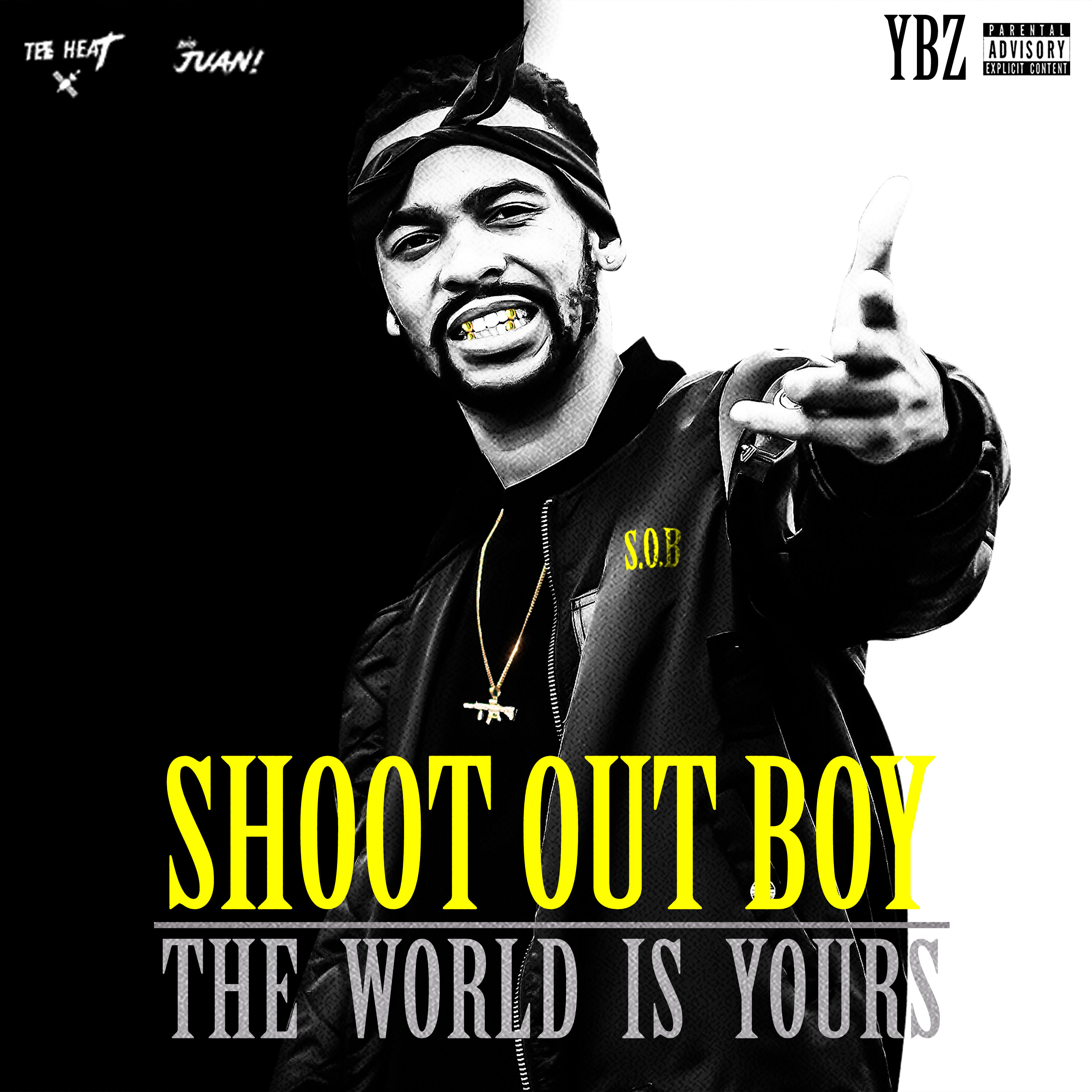 Shoot Out Boy: The World Is Yours artwork