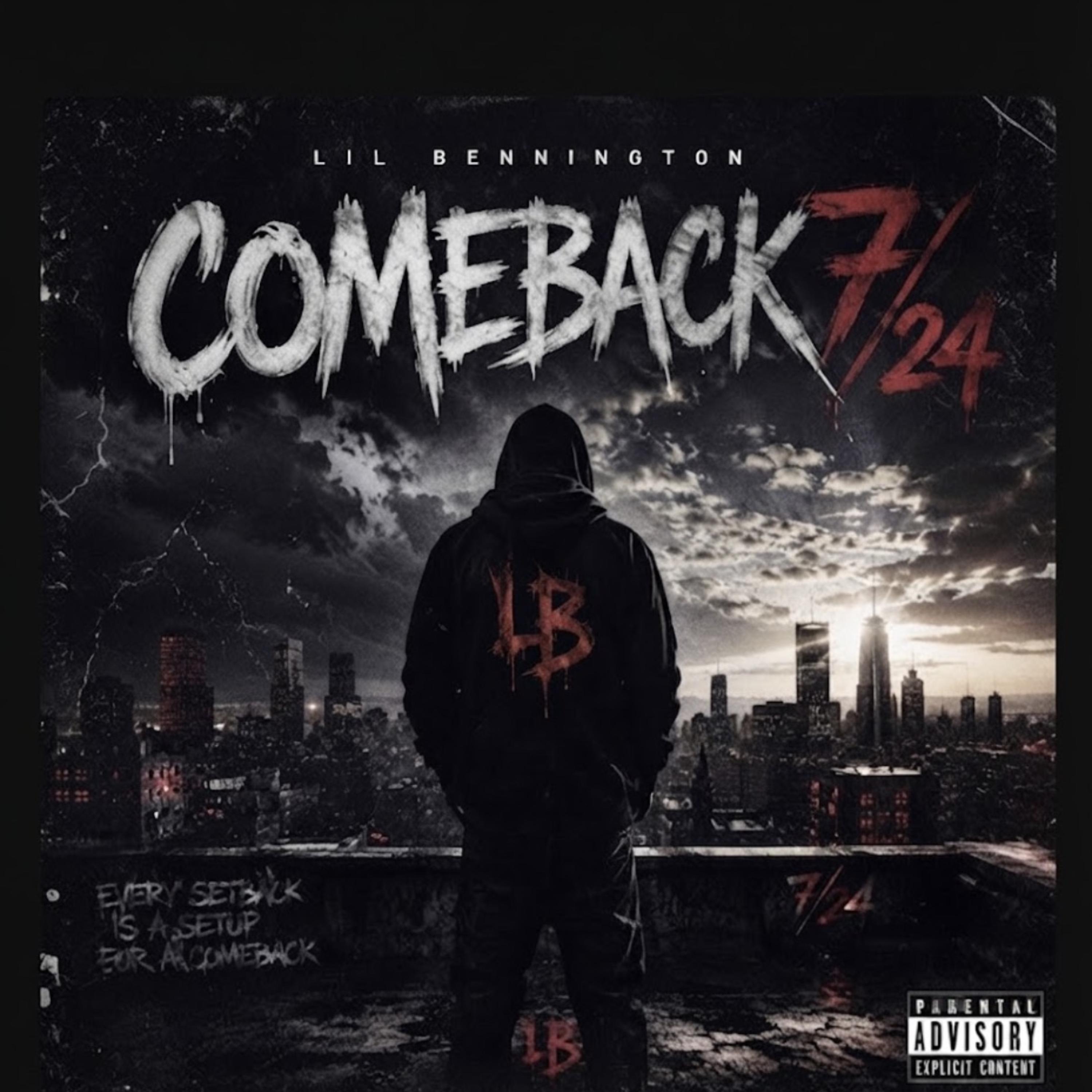 Comeback - 7/24 (Deluxe Version) by Lil Bennington cover art