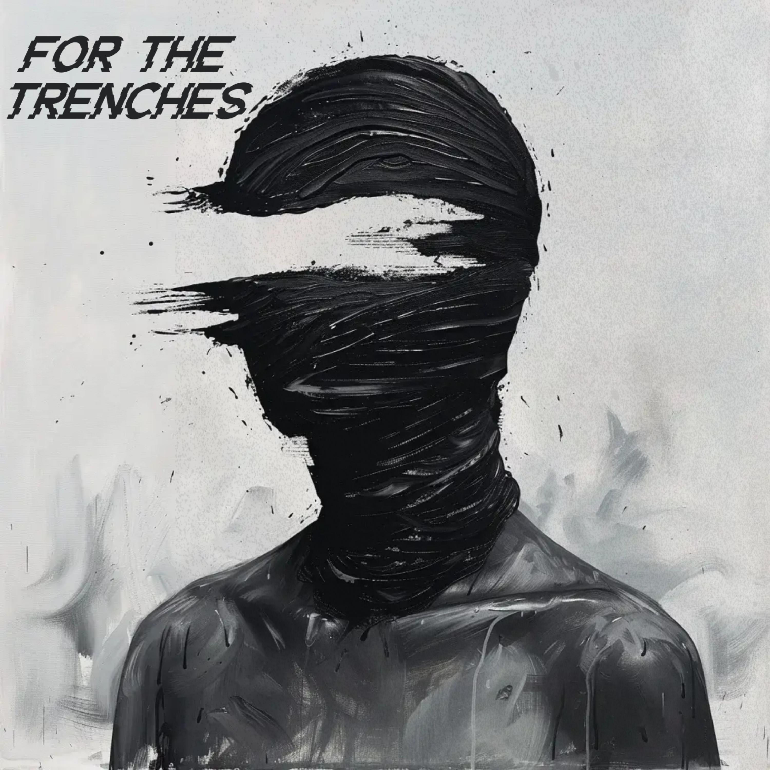For The Trenches artwork