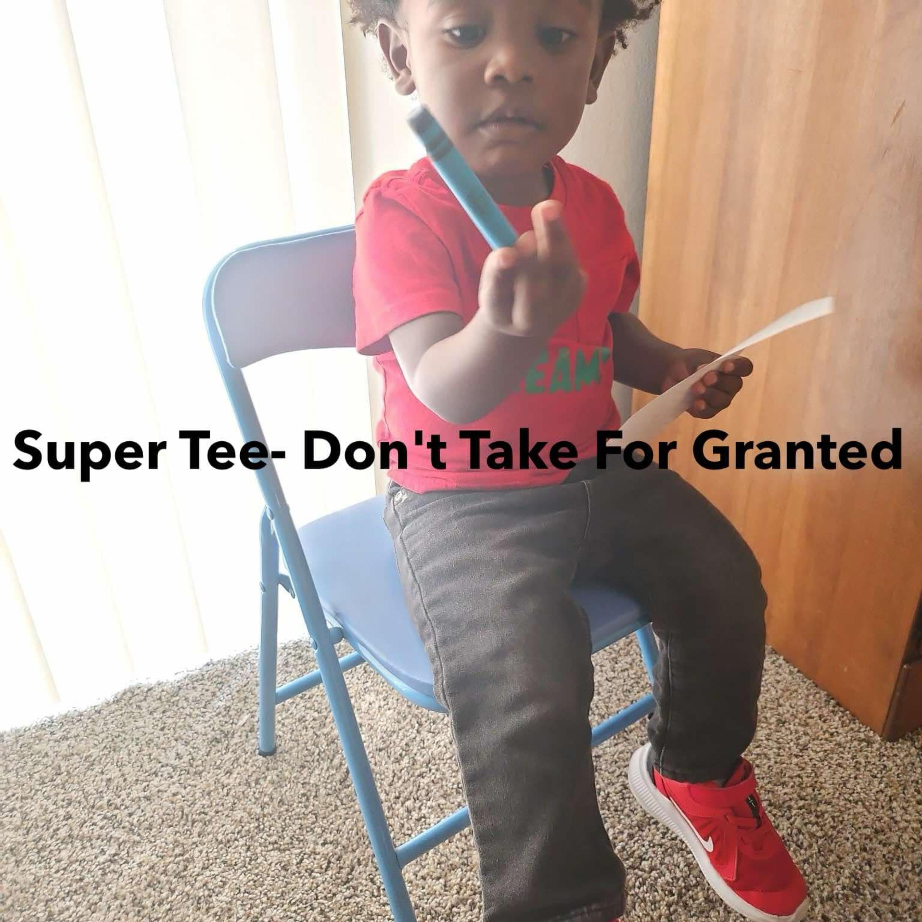 Don't take for Granted artwork