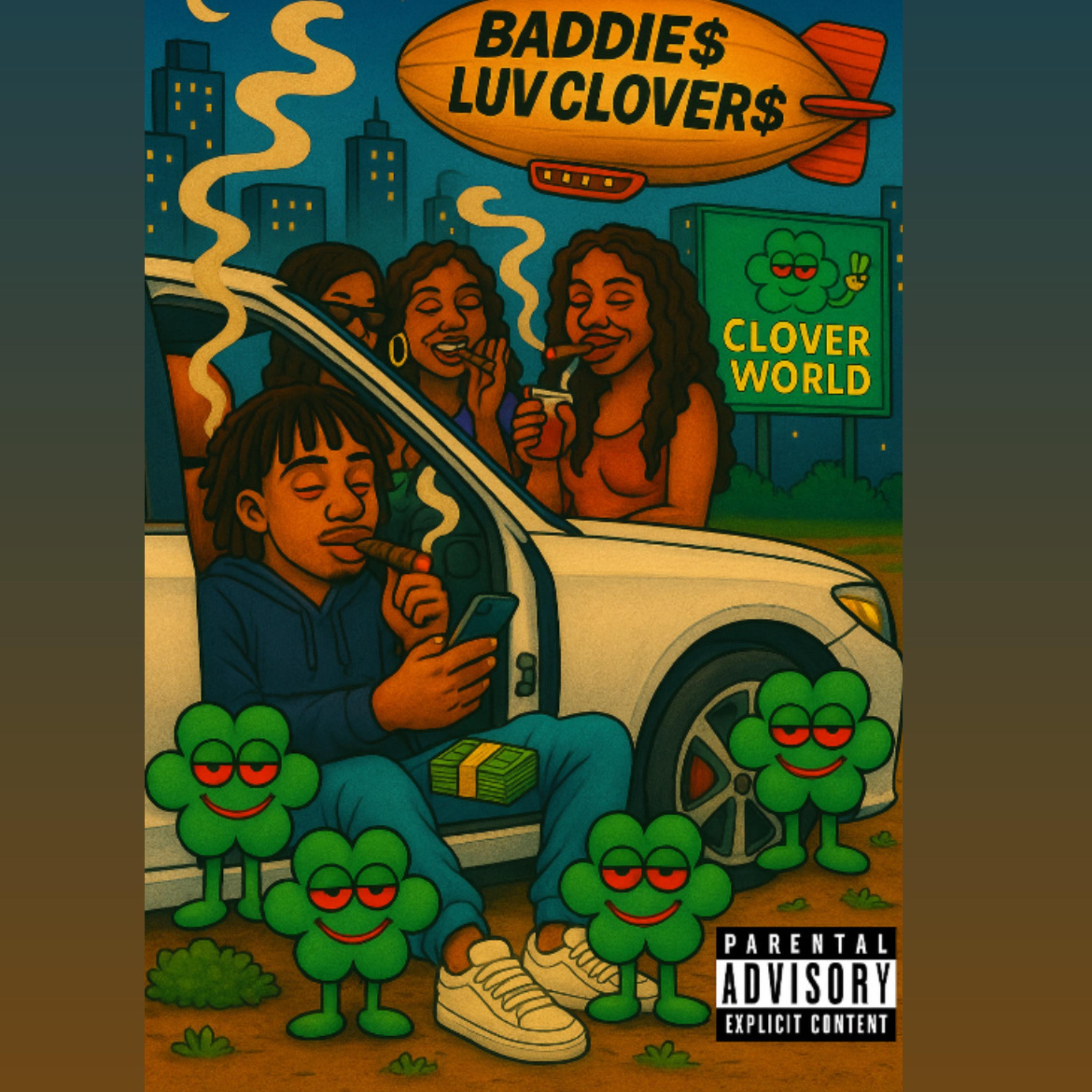 Baddie$ Luv Clover$ artwork