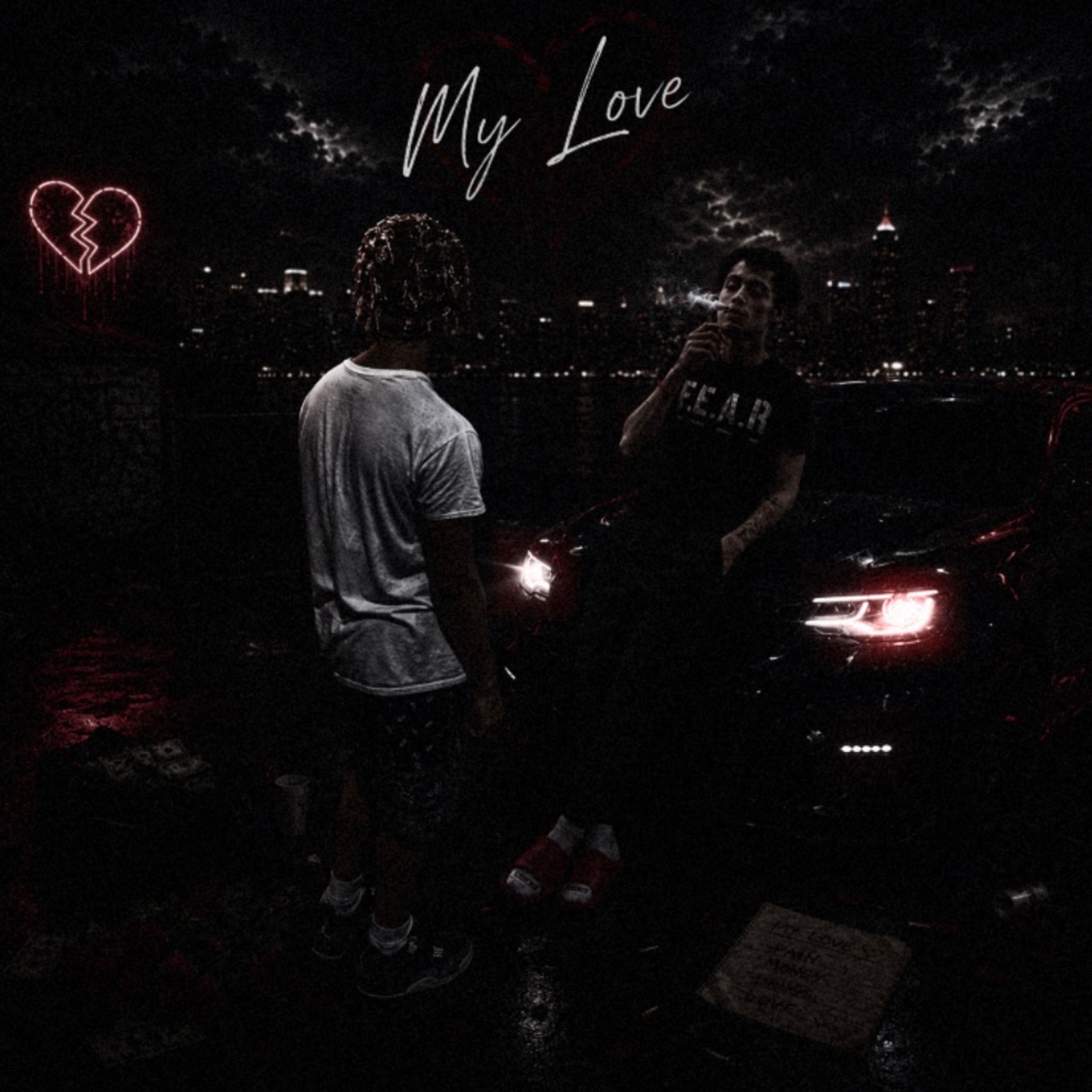 My Love by YoungBagChasers0 cover art