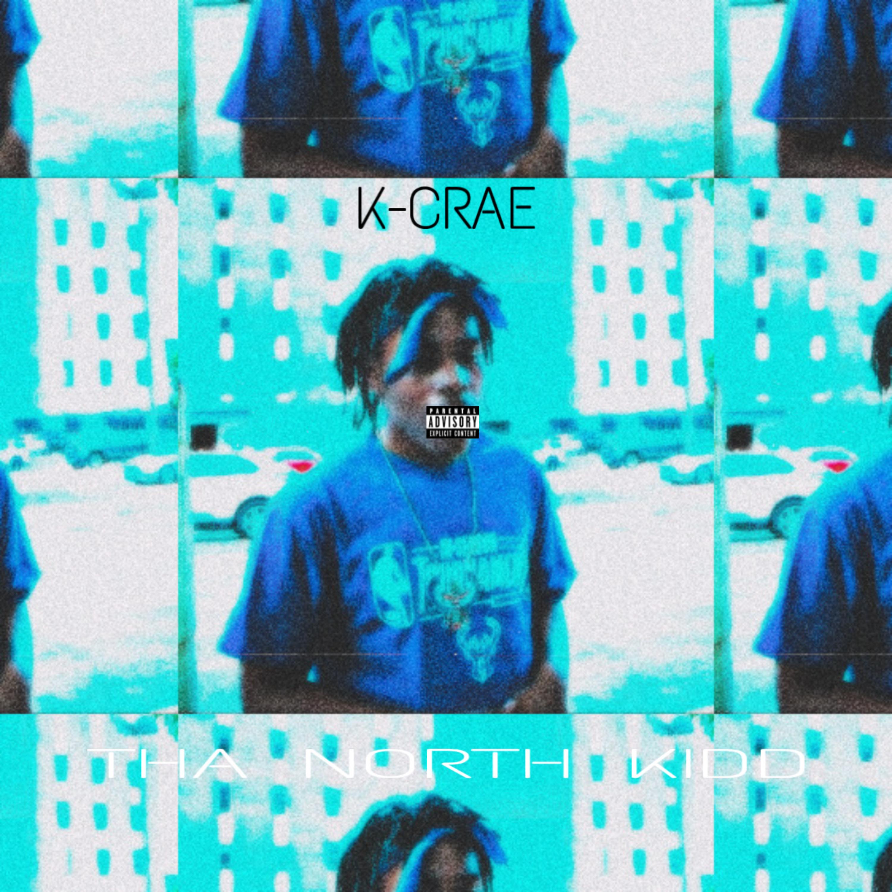 Tha North Kidd by K-crae cover art
