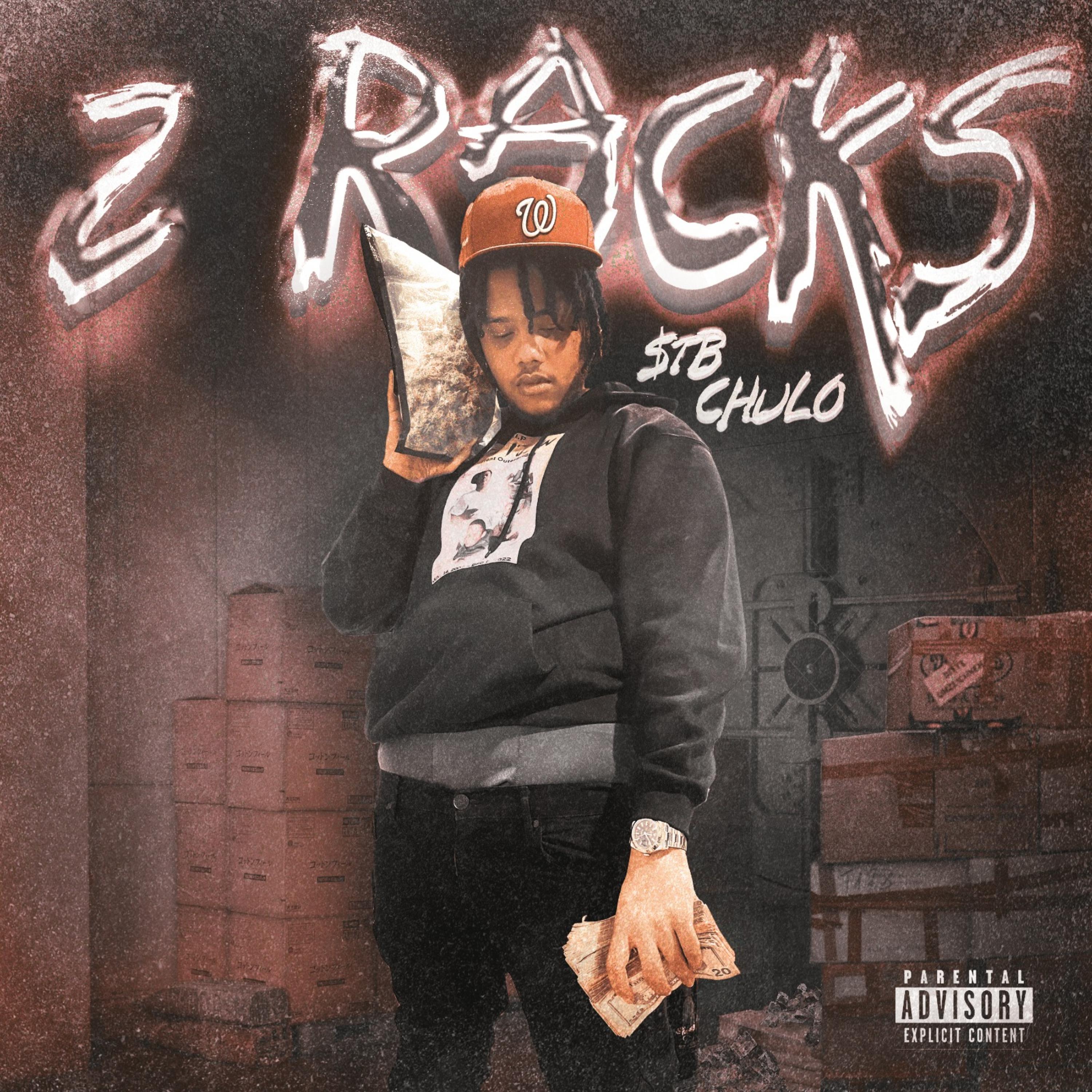 2 Racks by $tb chulo cover art
