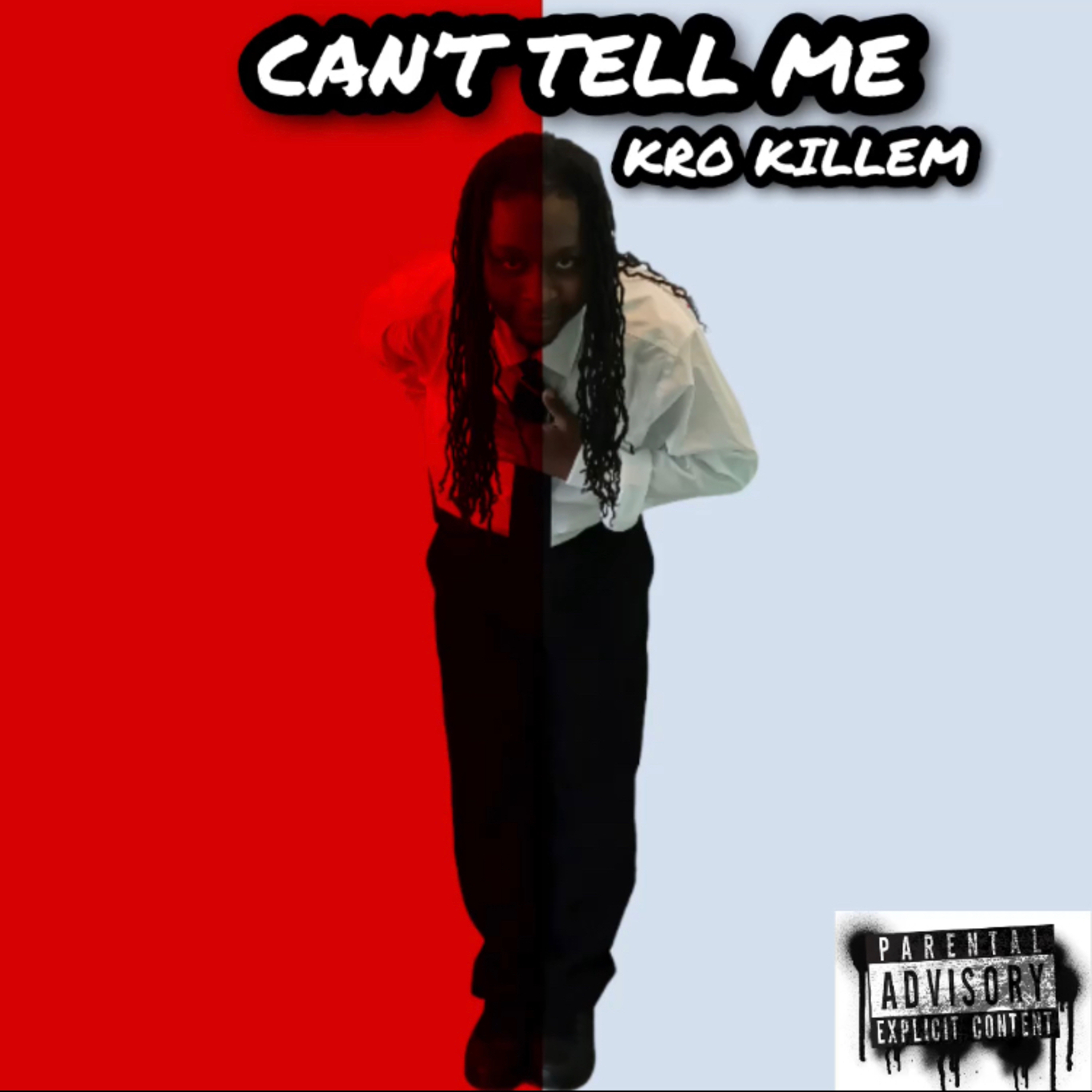 Can't Tell Me artwork