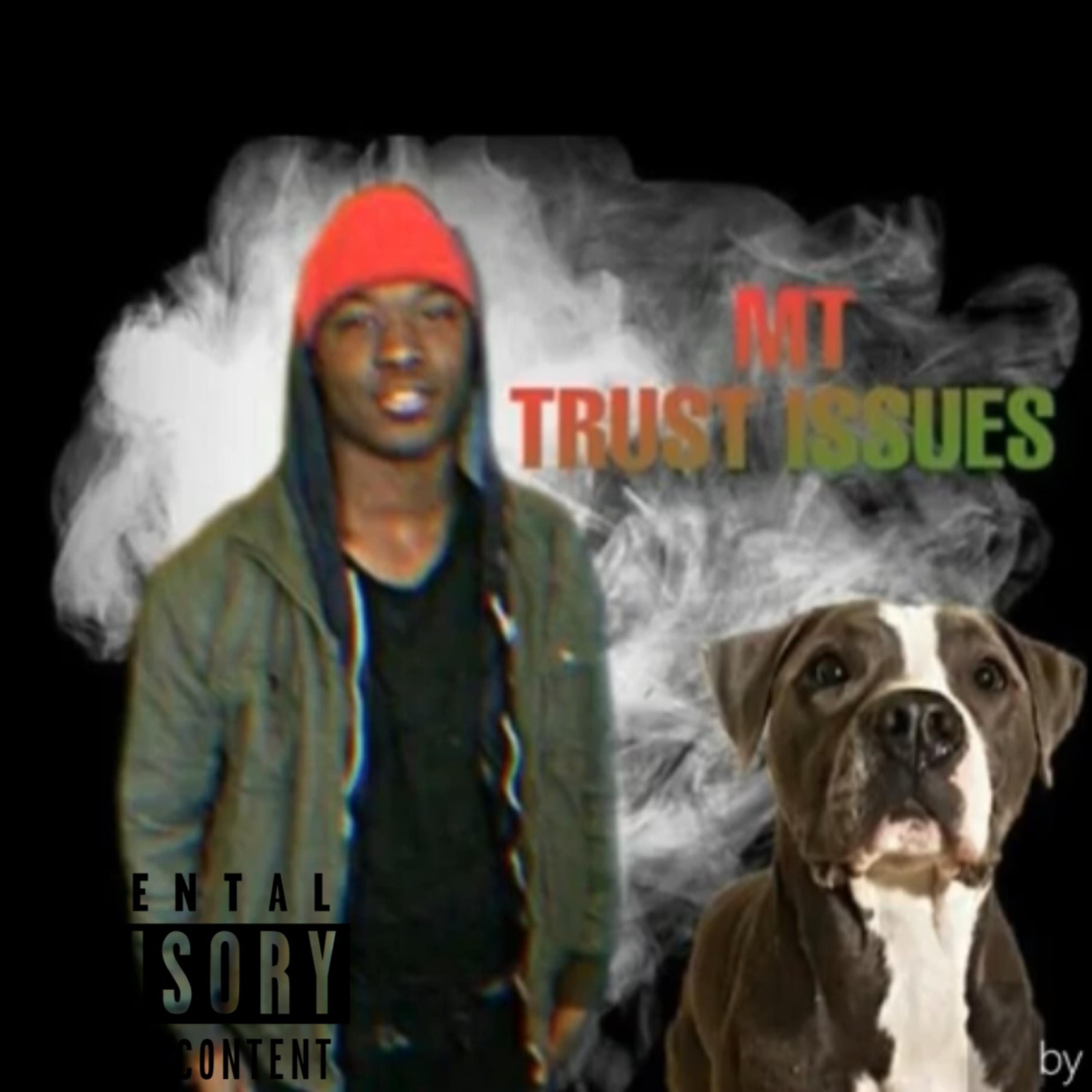 TRUST ISSUES artwork