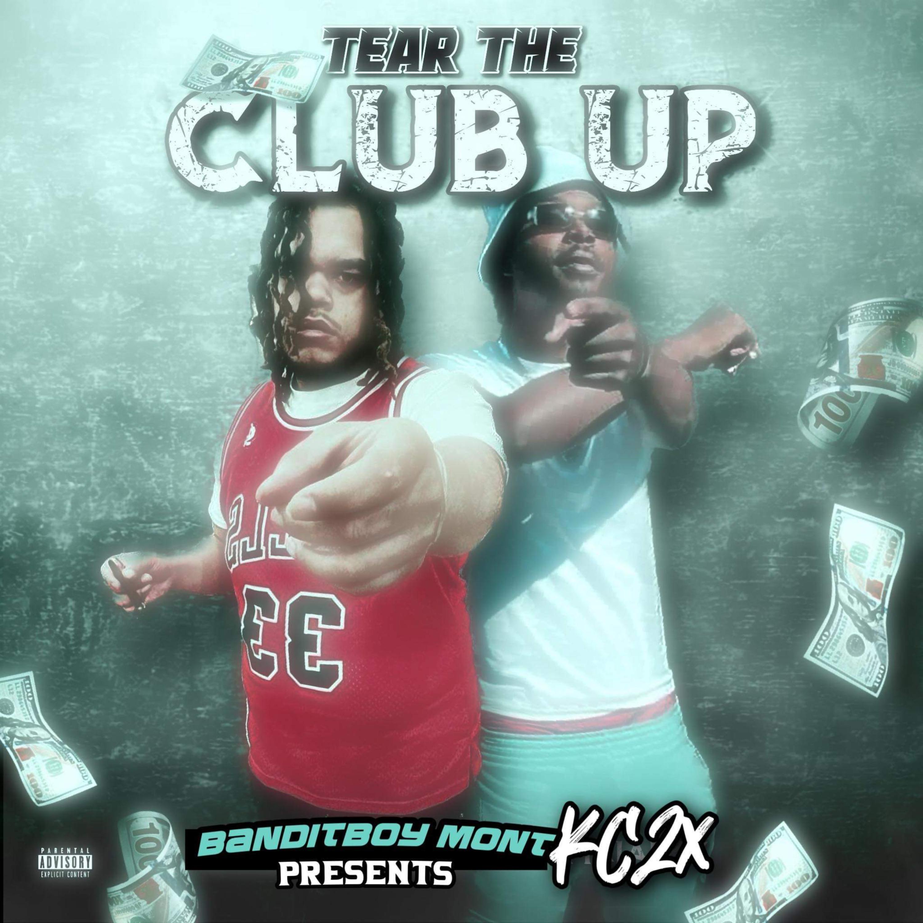 Tear The Club Up by BanditboyMont cover art