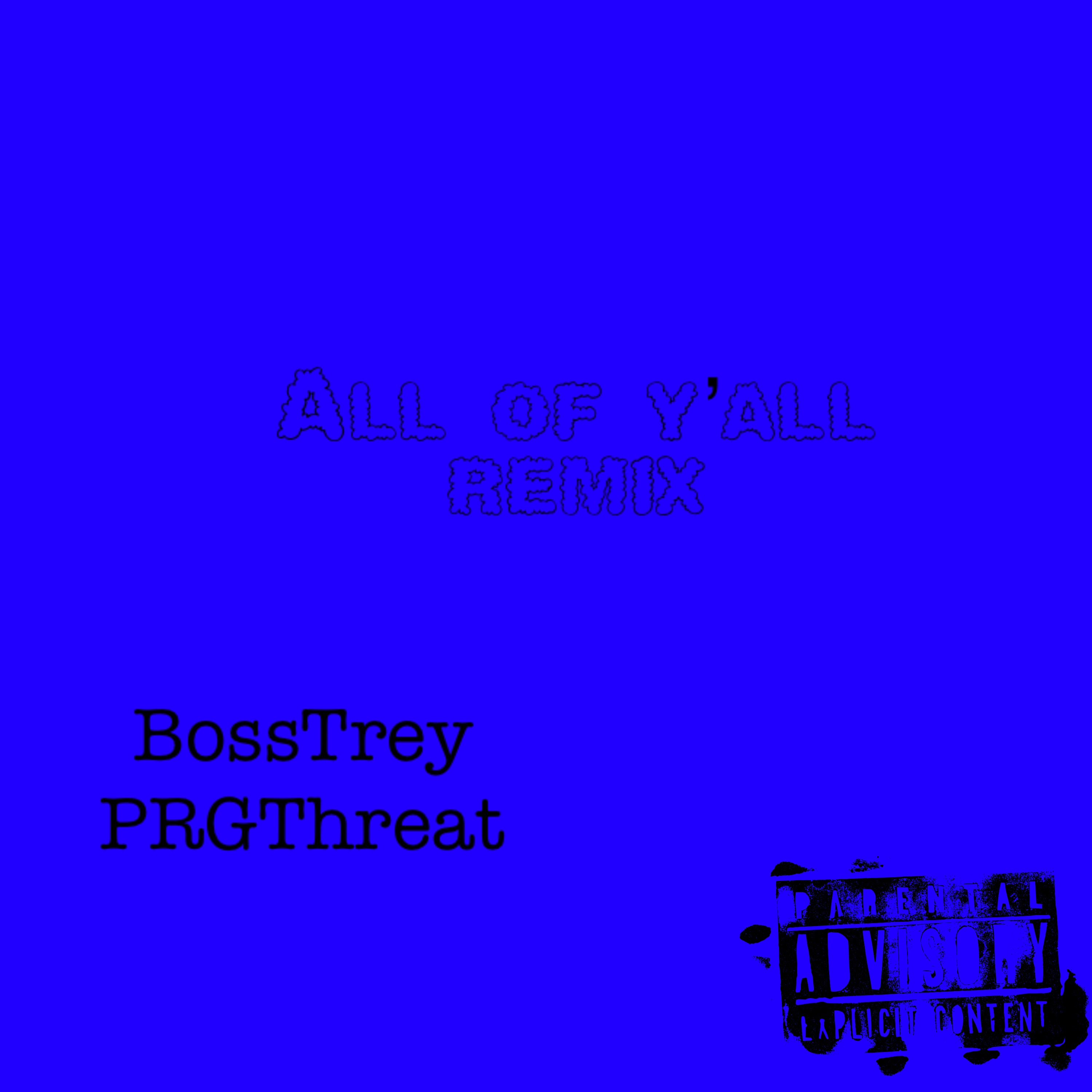 All of y'all (remix) artwork