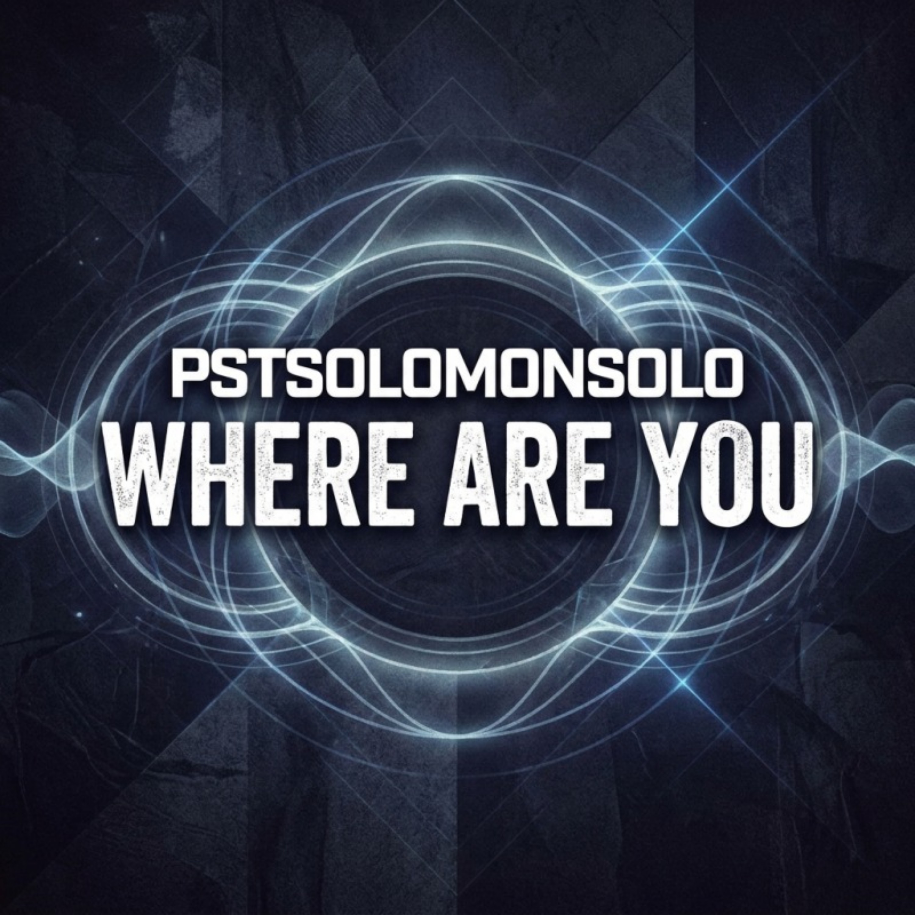 WHERE ARE YOU by PSTSOLOMONSOLO cover art