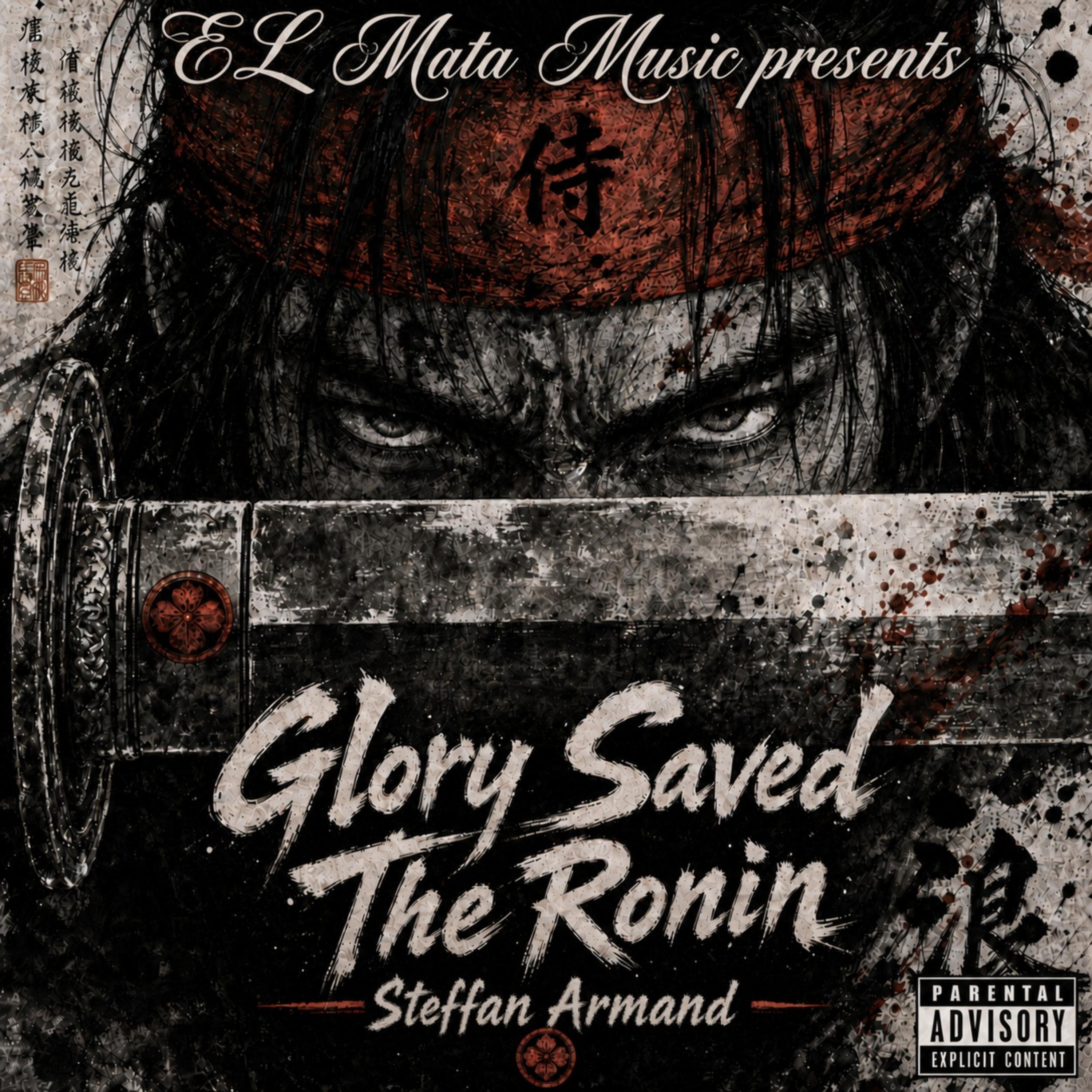 Glory Saved The Ronin by Steffan Armand cover art