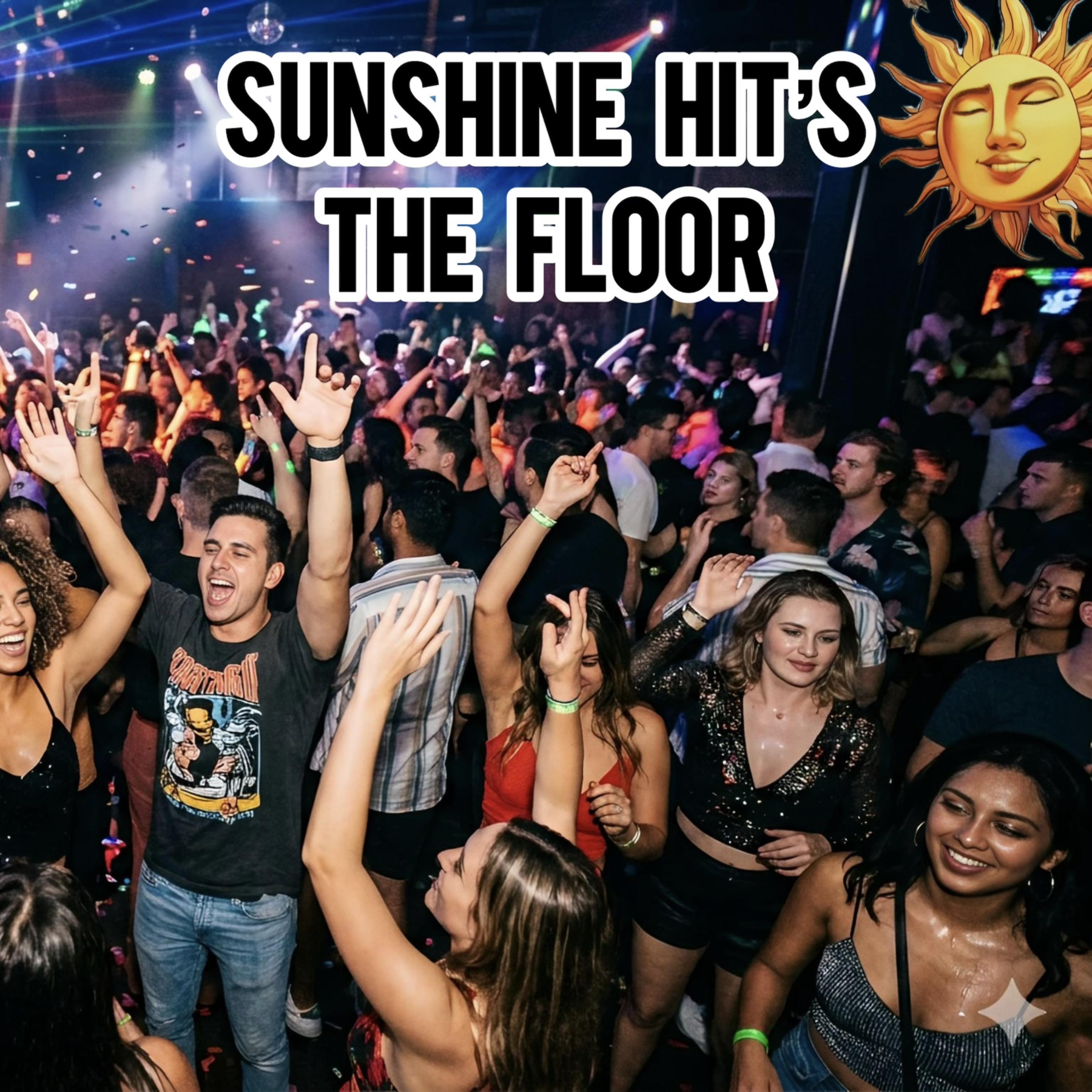 SunShine Hit’s The Floor by Mathew Flores cover art