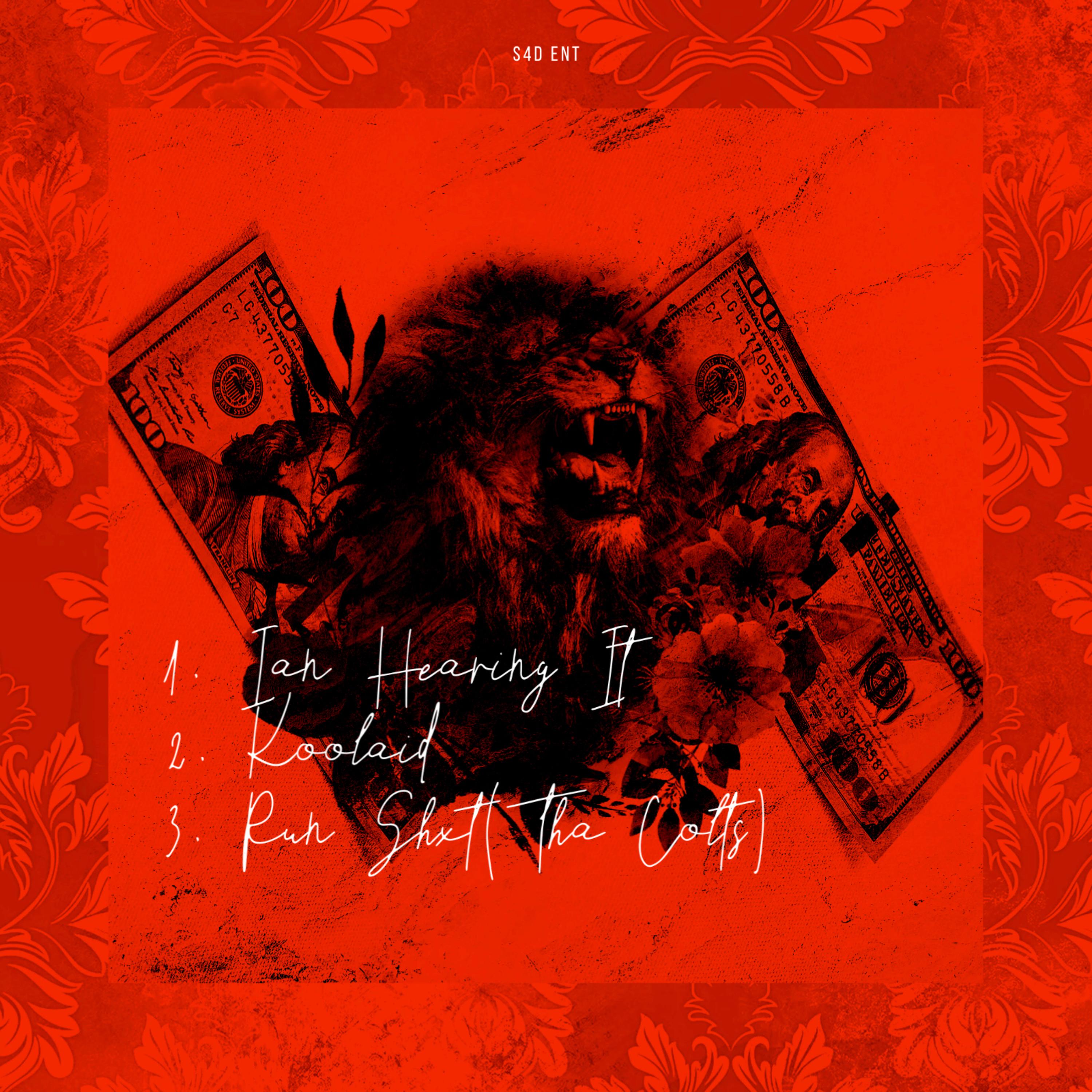 Ian Hearin It, Koolaid, Run Shxt(Tha Colts) artwork