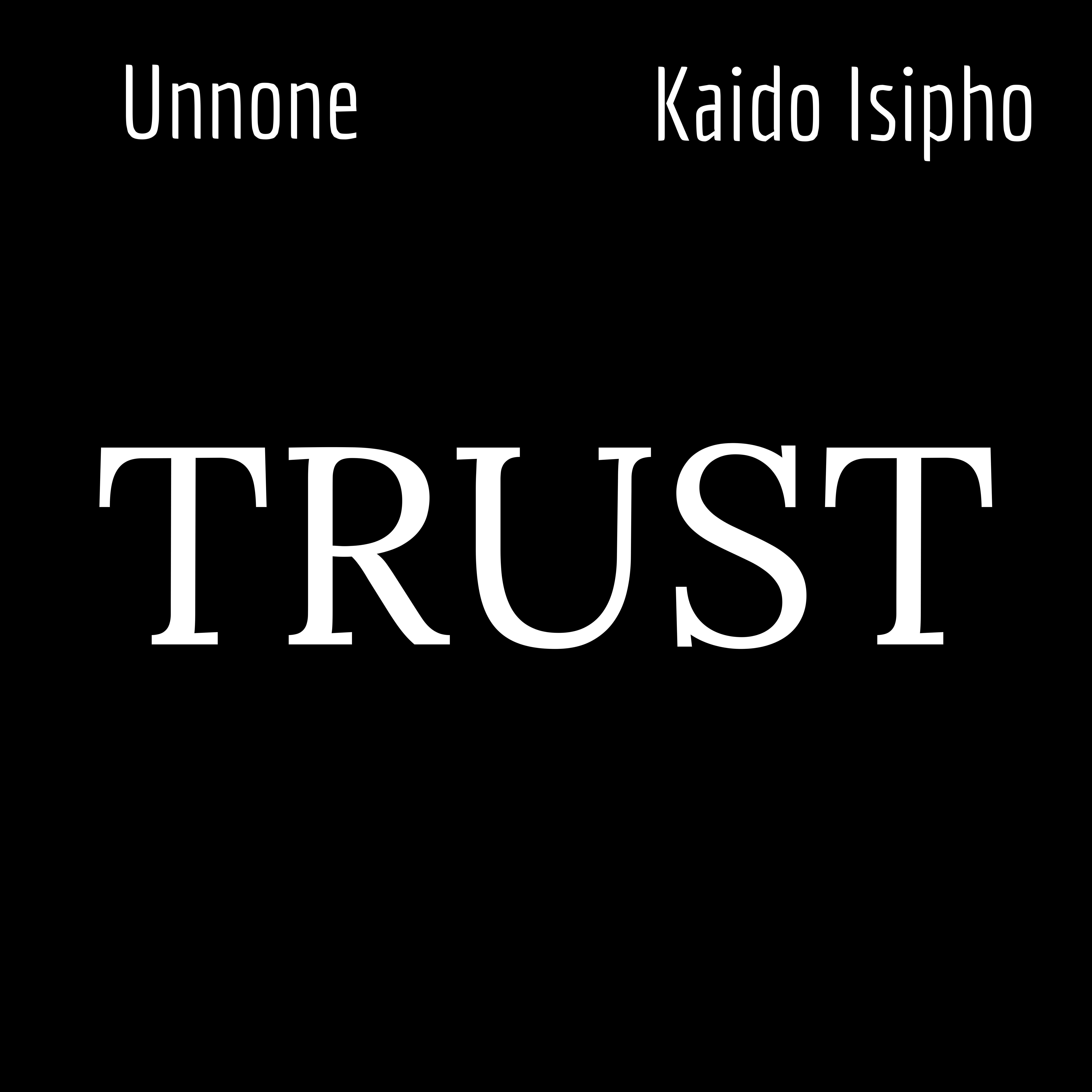 Trust by Unnone cover art