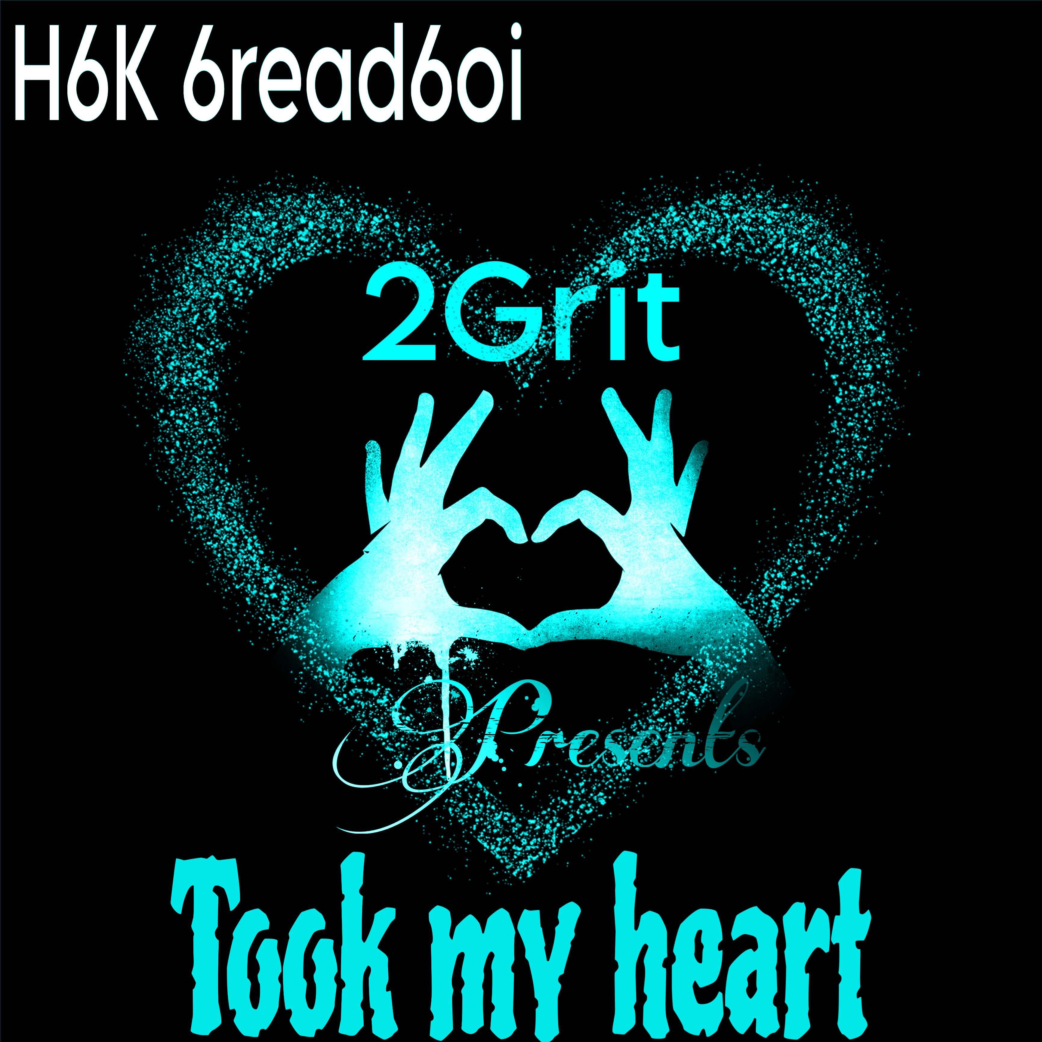 Took My Heart artwork