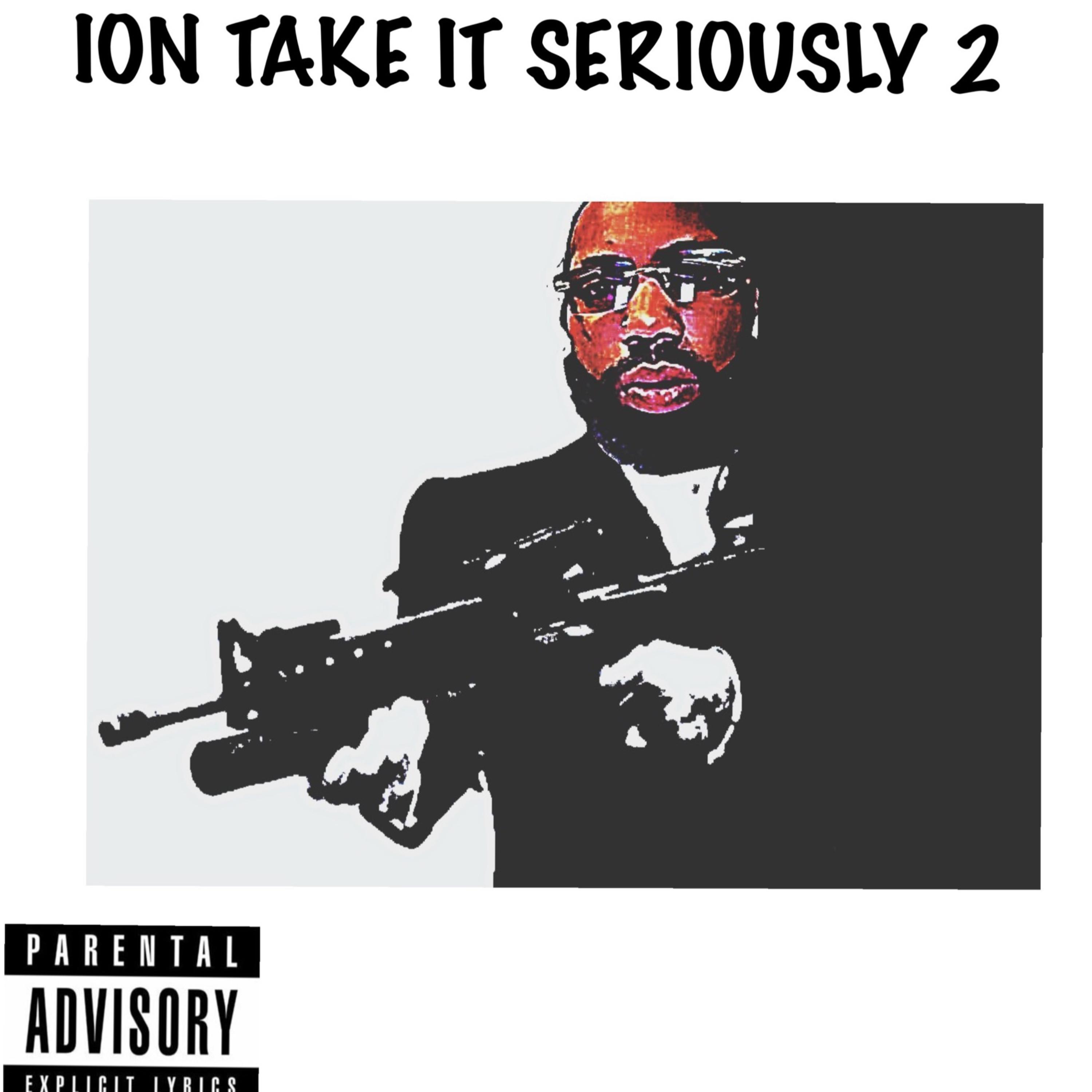 Ion Take It Seriously 2 artwork