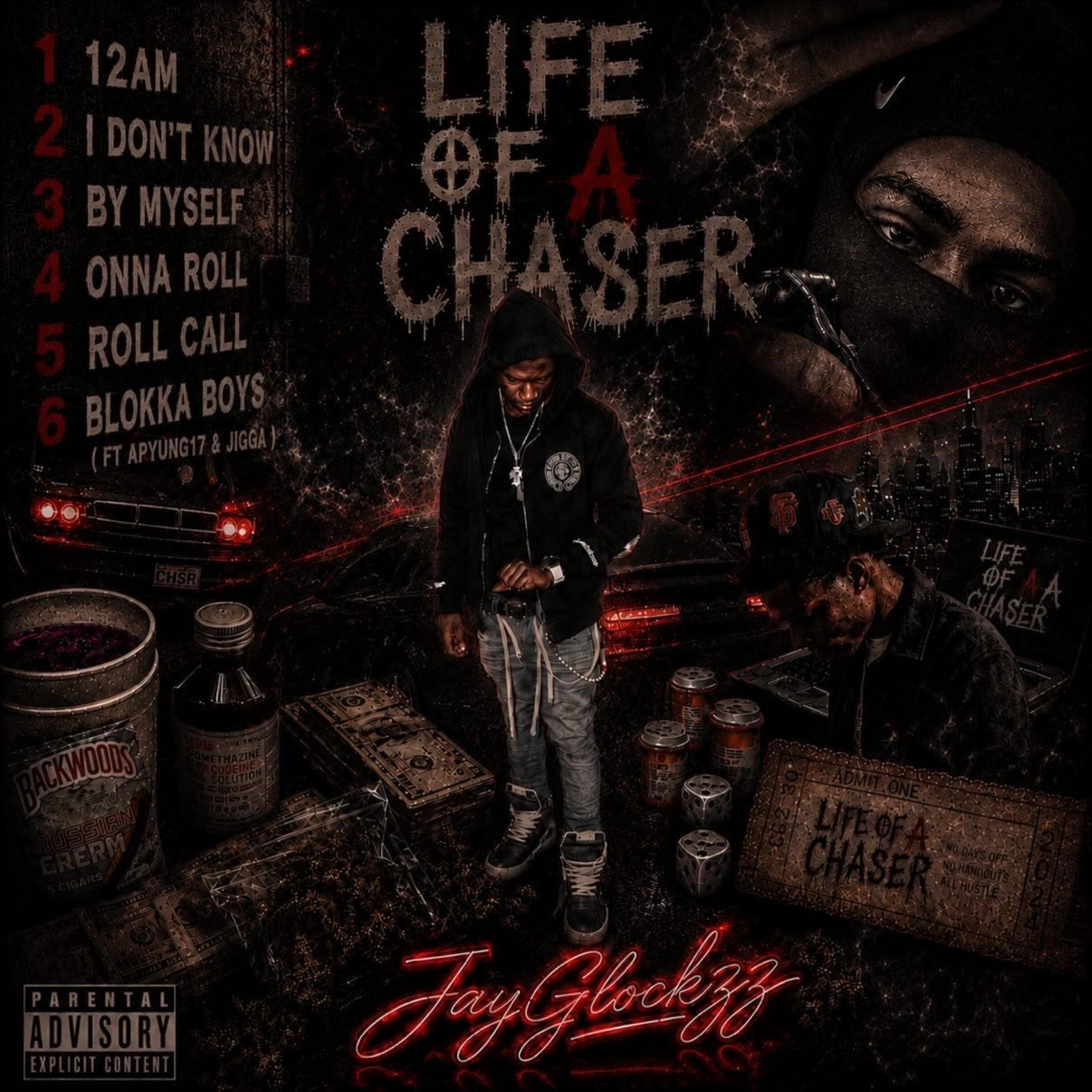 Life Of A Chaser by Jayglockzz7 cover art
