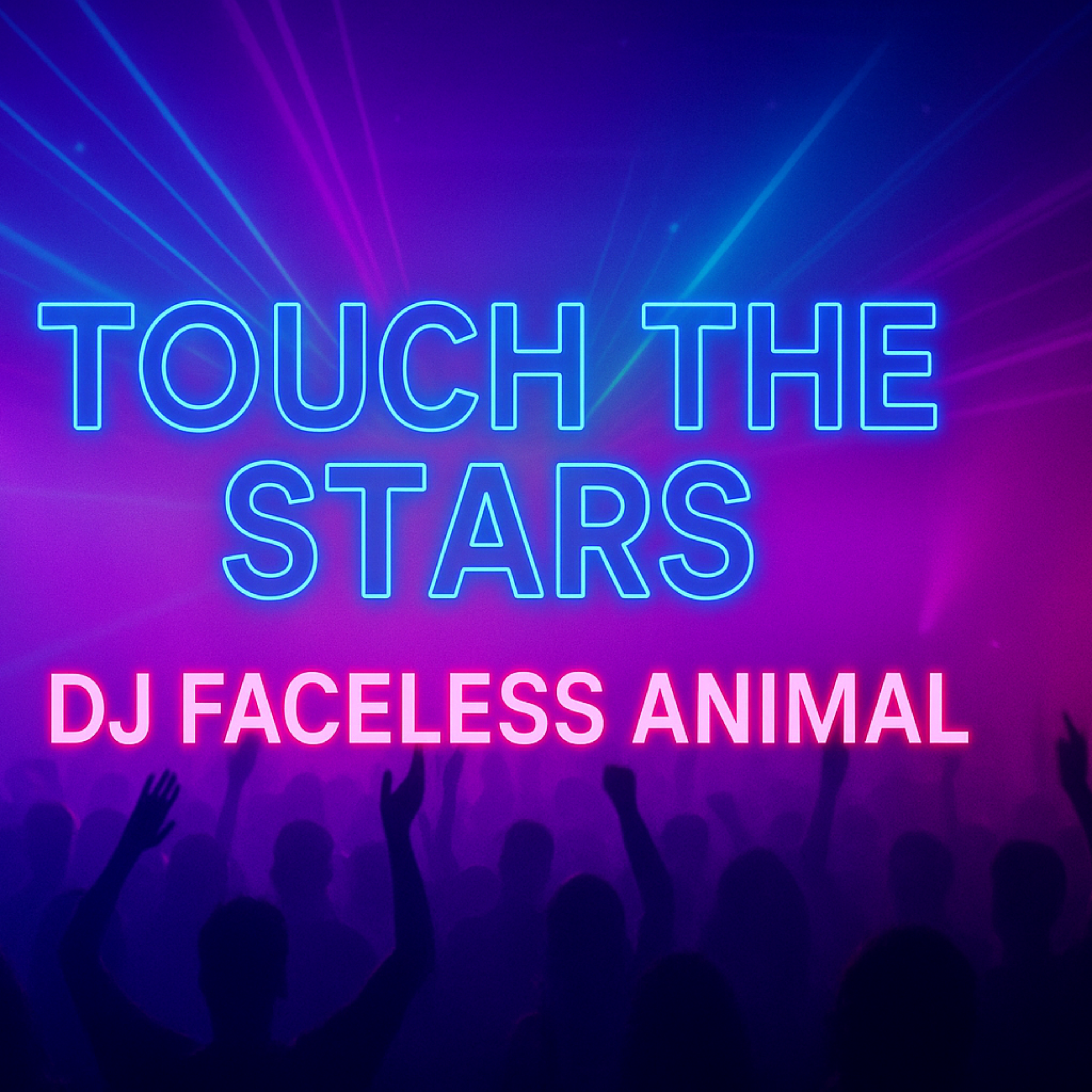 Touch The Stars artwork